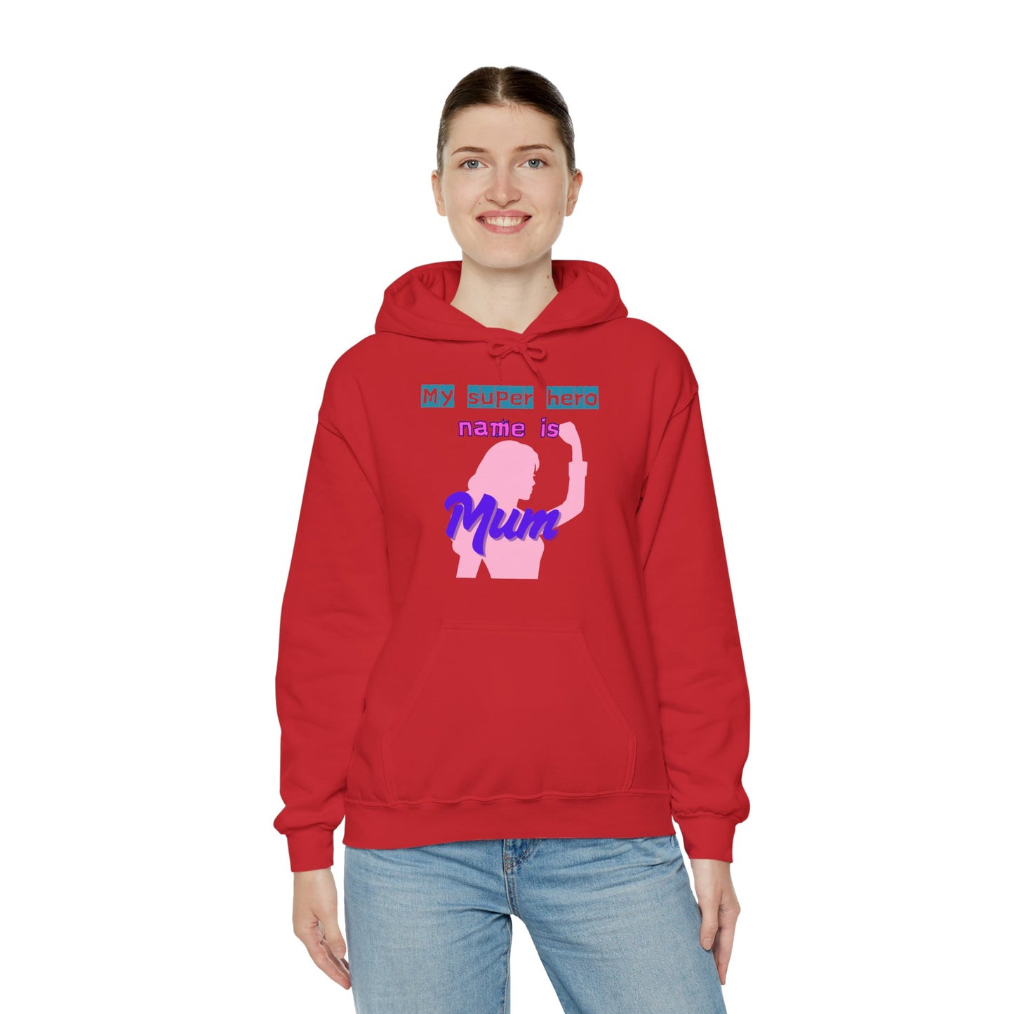 My Superhero is Mum Hoodie -Print on Front only