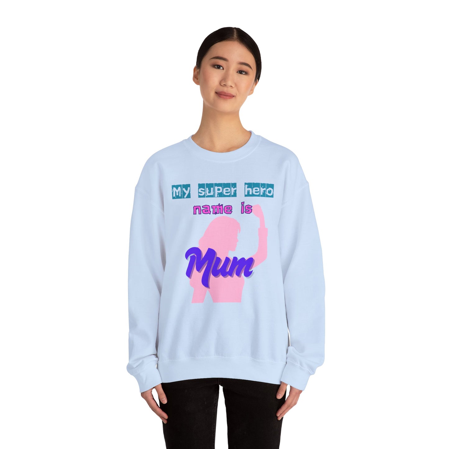 My Superhero Mum Sweatshirt, Cozy Unisex Crewneck, Gift for Moms, Mother's Day, Comfortable Everyday Wear