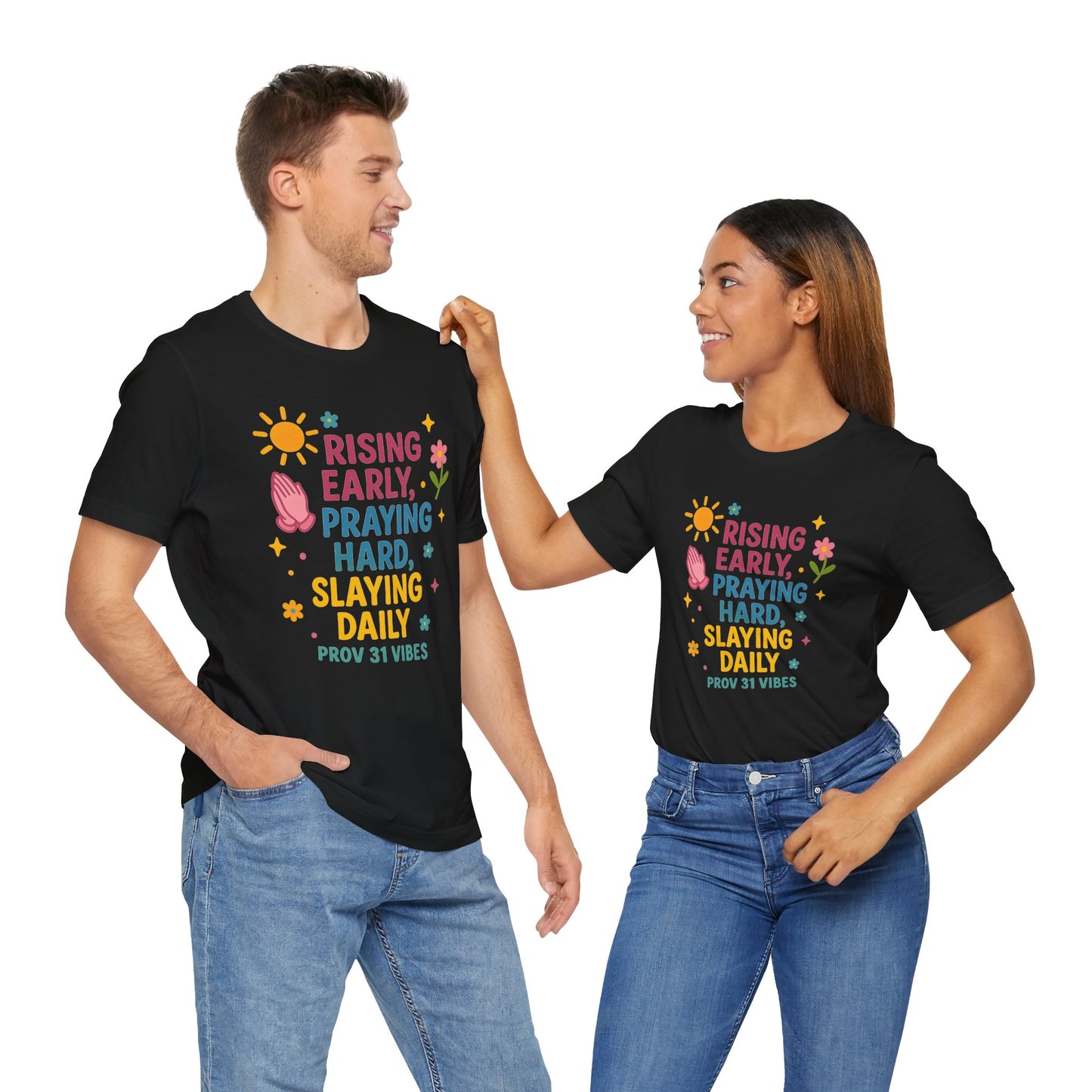 Rising Early Prayer Tee, Inspirational T-Shirt, Faith-Based Apparel, Gift for Her, Daily Motivation Shirt
