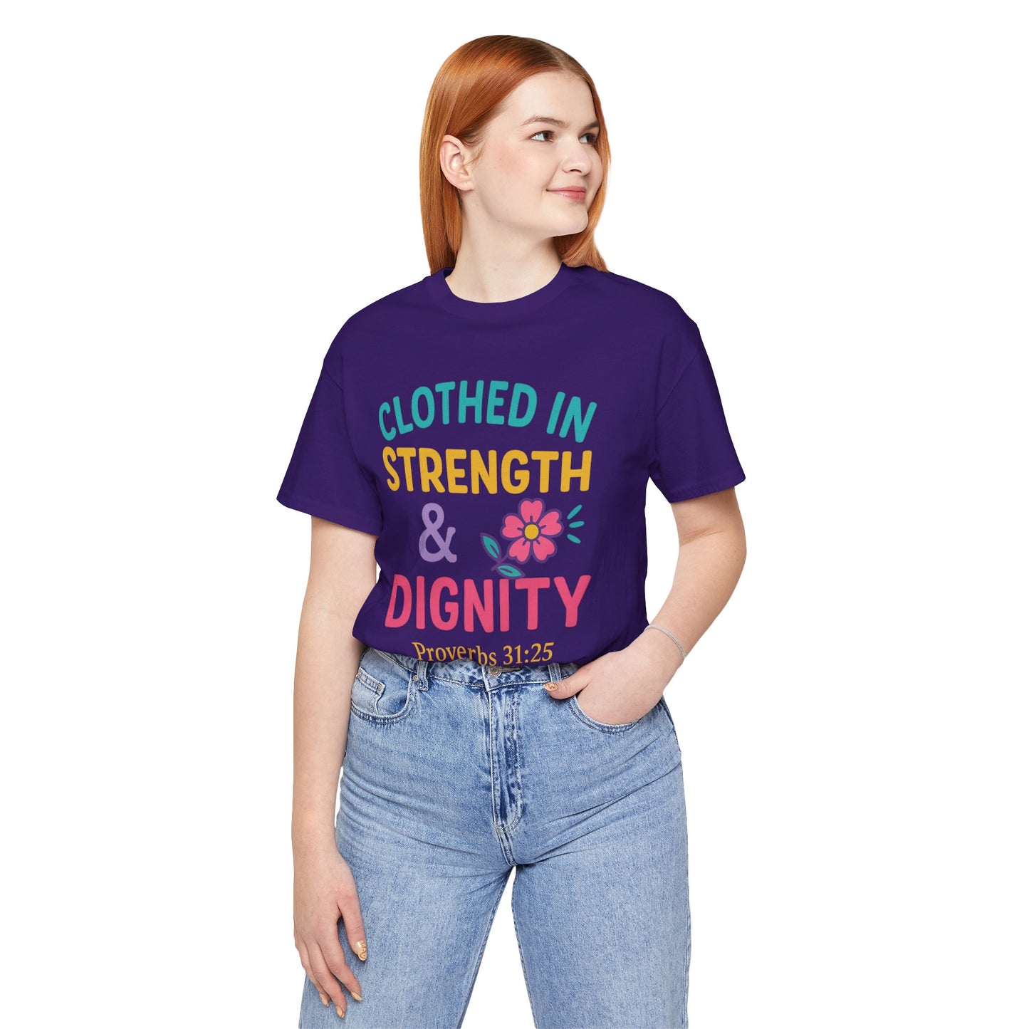 Strength & Dignity Tee, Inspirational Shirt, Proverbs 31:25 T-Shirt, Faith-Based Apparel, Motivational Gift for Her