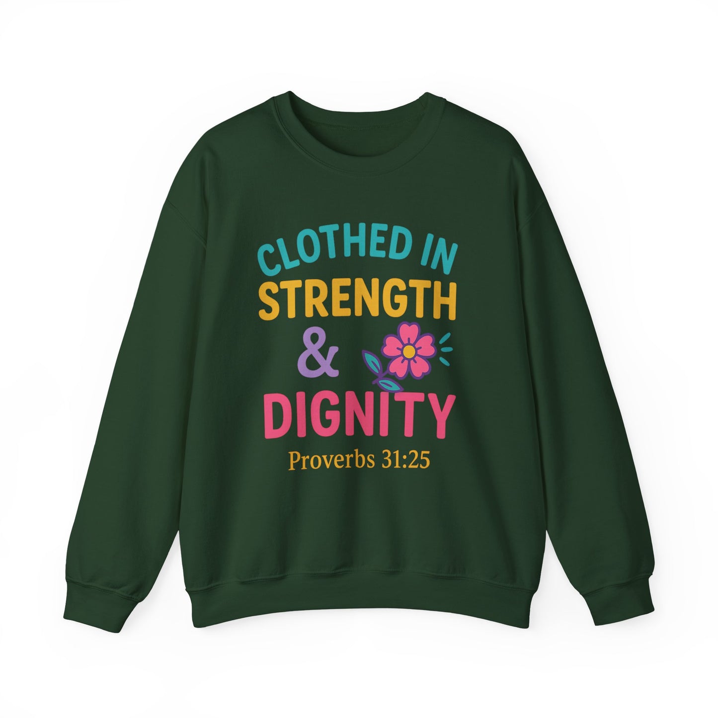 Strength & Dignity Sweatshirt for Women - Inspirational Crewneck, Perfect Gift for Moms, Birthdays, Encouragement, Proverbs 31:25
