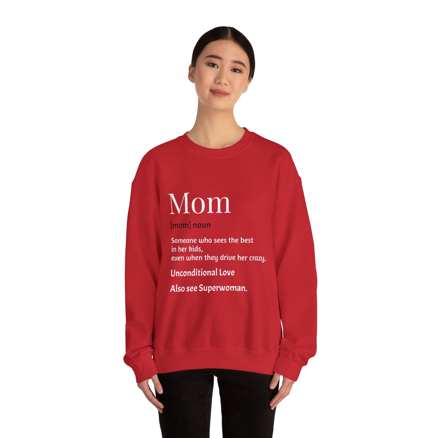 Mom Definition Crewneck Sweatshirt, Gift for Mom, Mother's Day Sweatshirt, Unconditional Love Apparel, Cozy Gift for Moms