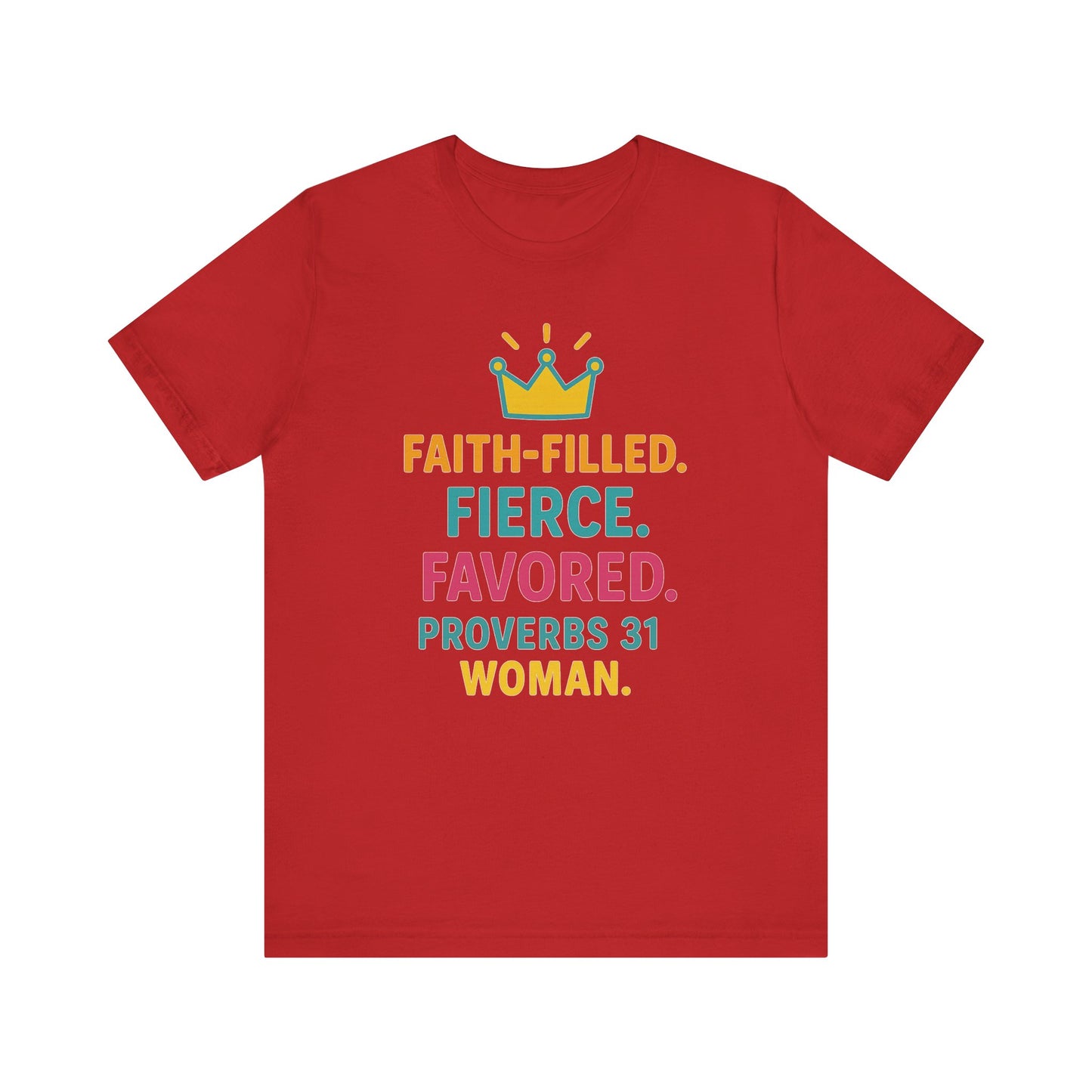Faith-Filled Proverbs 31 Unisex Tee, Inspirational T-Shirt, Christian Apparel, Faith-Based Gifts, Motivational Top