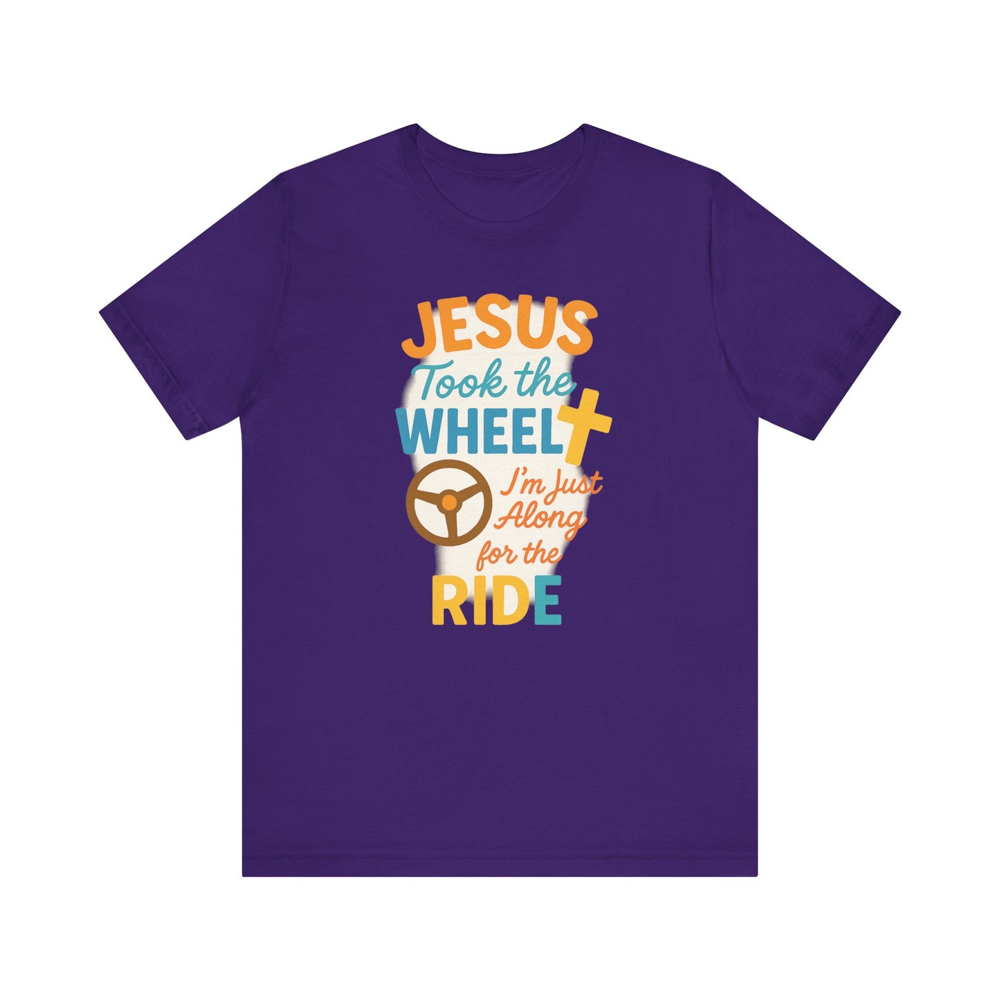 Jesus Took the Wheel Tee, Christian Shirt for Faith, Spiritual Gifts, Inspirational Top, Casual Wear, Religious Apparel