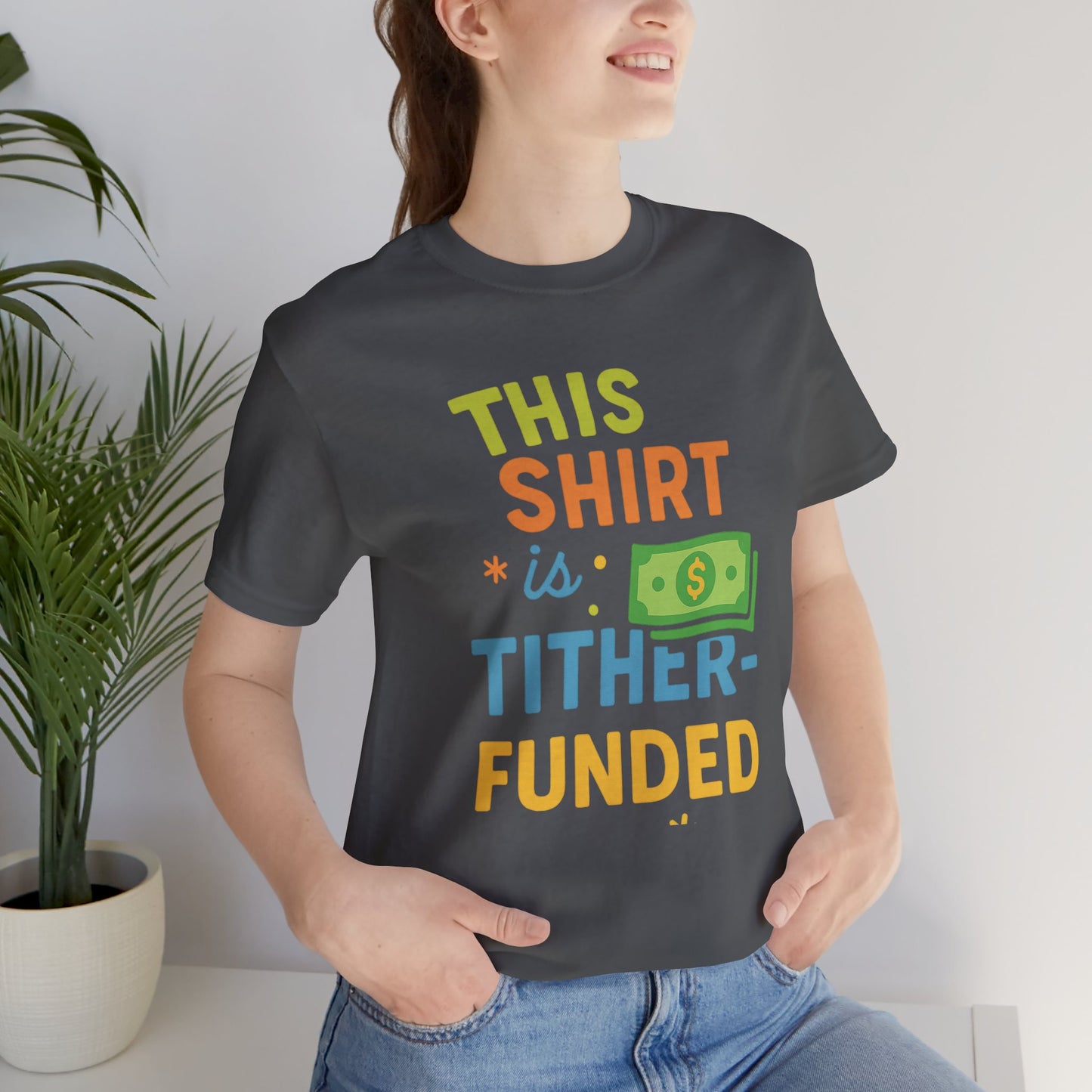 T-Shirt with Fun Funding Design, Humor Tee for Casual Wear, Unique Gift for Gamers, Great for Birthdays and Events, Playful and Stylish