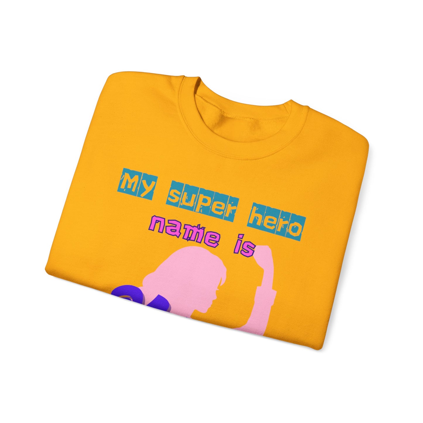 My Super Hero Mum Crewneck Sweatshirt - Ideal Gift for Mother's Day
