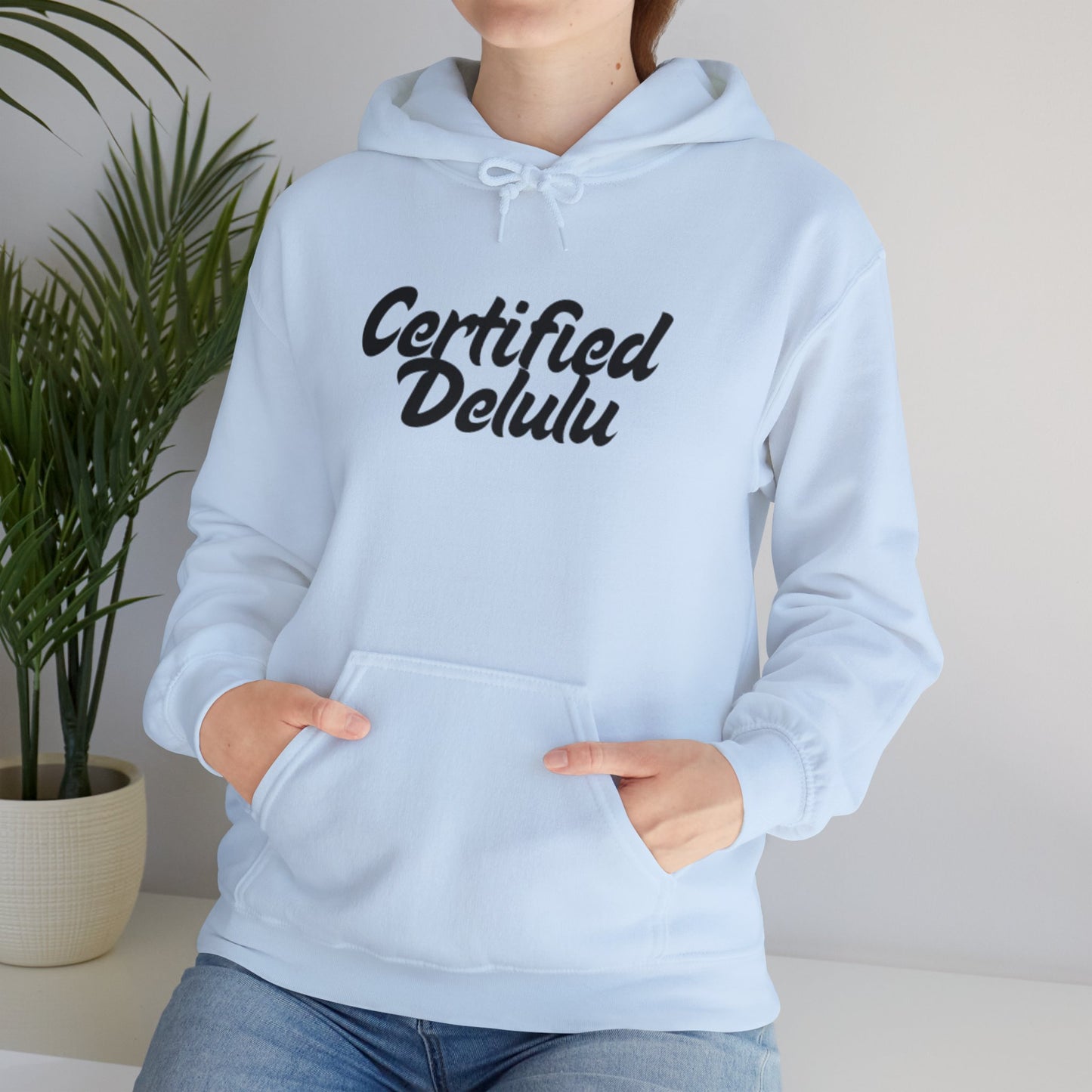 Certified Delulu Unisex Hoodie - Cozy Sweatshirt for Everyday Comfort
