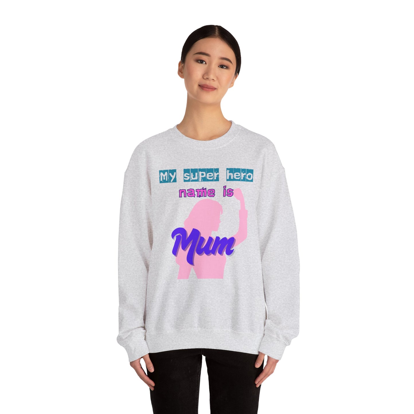 My Super Hero Mum Crewneck Sweatshirt - Ideal Gift for Mother's Day