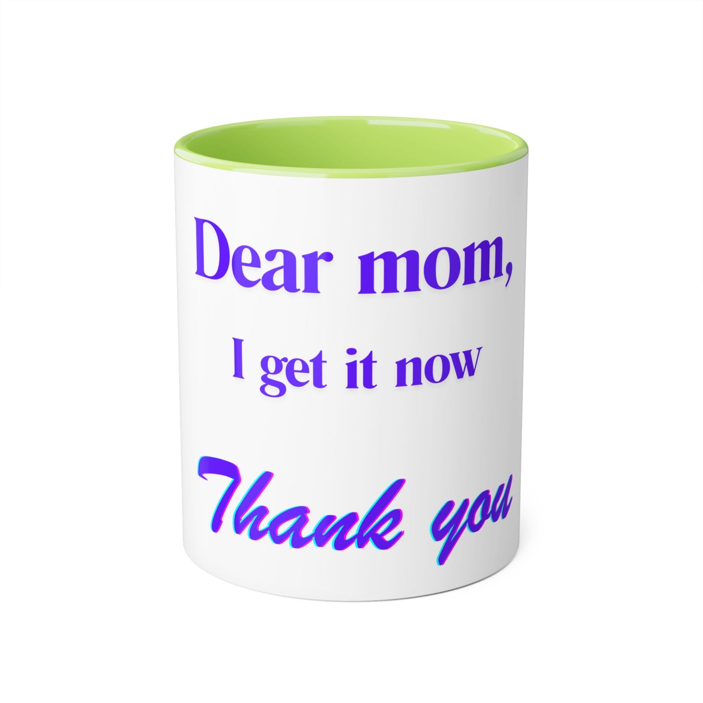 Inspirational Thank You Mug for Moms - 11oz Accent Coffee Cup