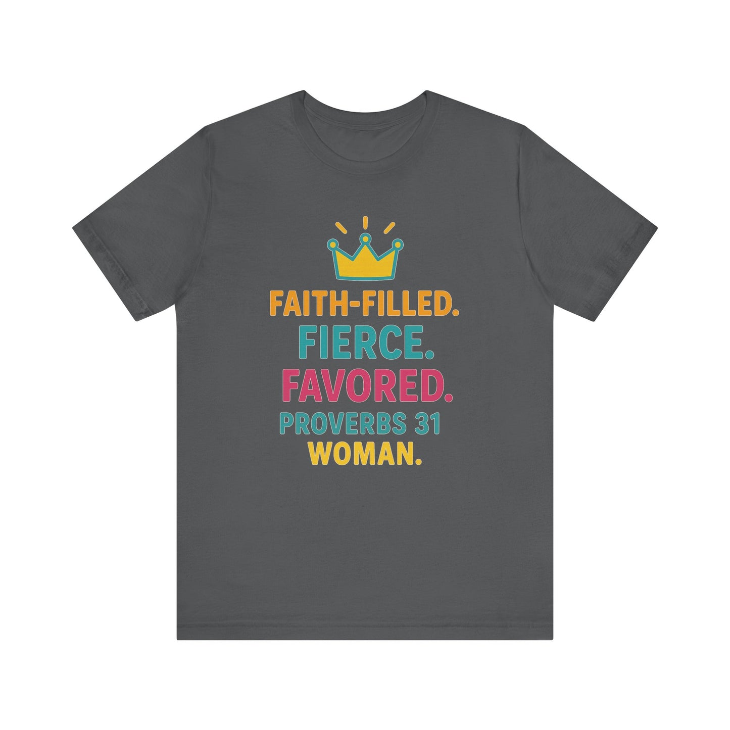 Faith-Filled Proverbs 31 Unisex Tee, Inspirational T-Shirt, Christian Apparel, Faith-Based Gifts, Motivational Top