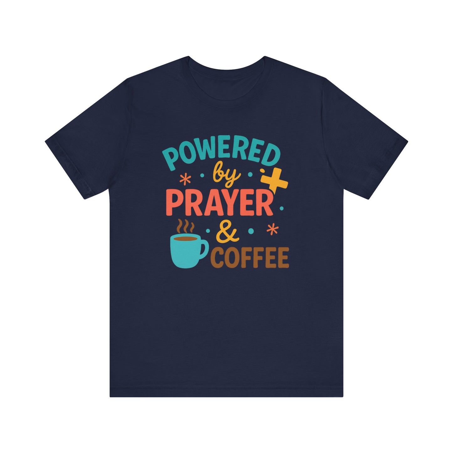 Powered by Prayer & Coffee Unisex Tee, Inspirational T-Shirt, Gift for Coffee Lovers, Christian Apparel, Relaxed Fit Top