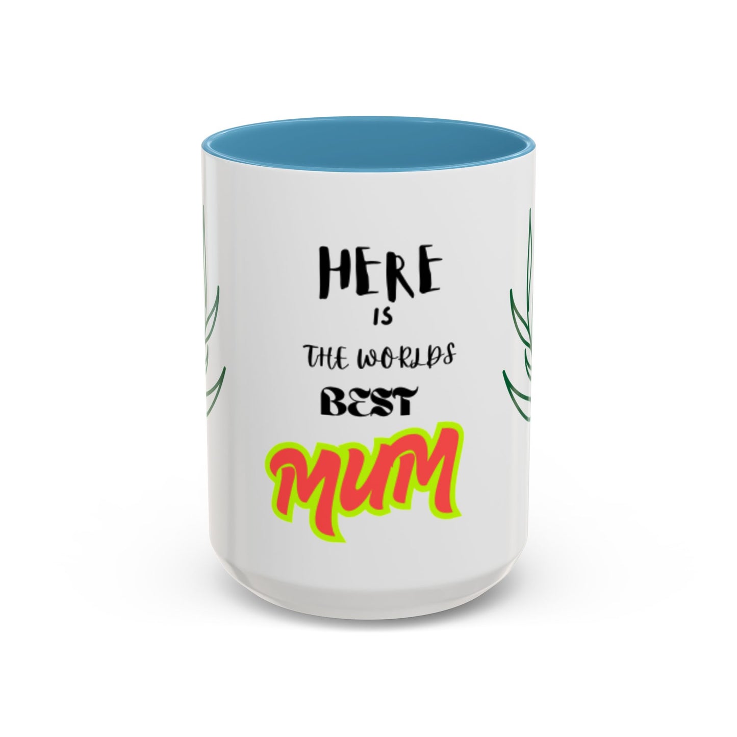 Best Mum Accent Coffee Mug | Perfect Gift for Mother's Day