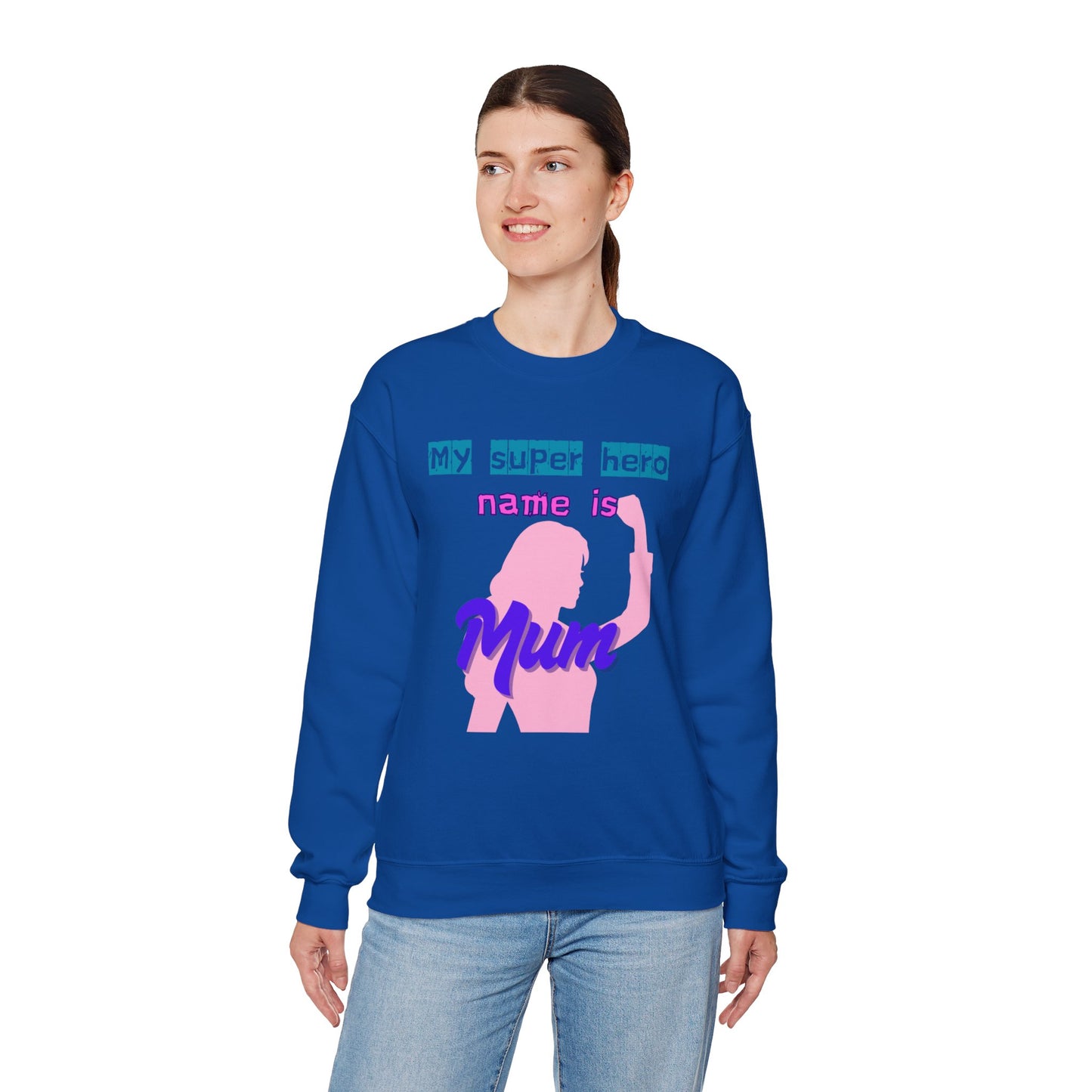 My Super Hero Mum Sweatshirt | Print on front and Back