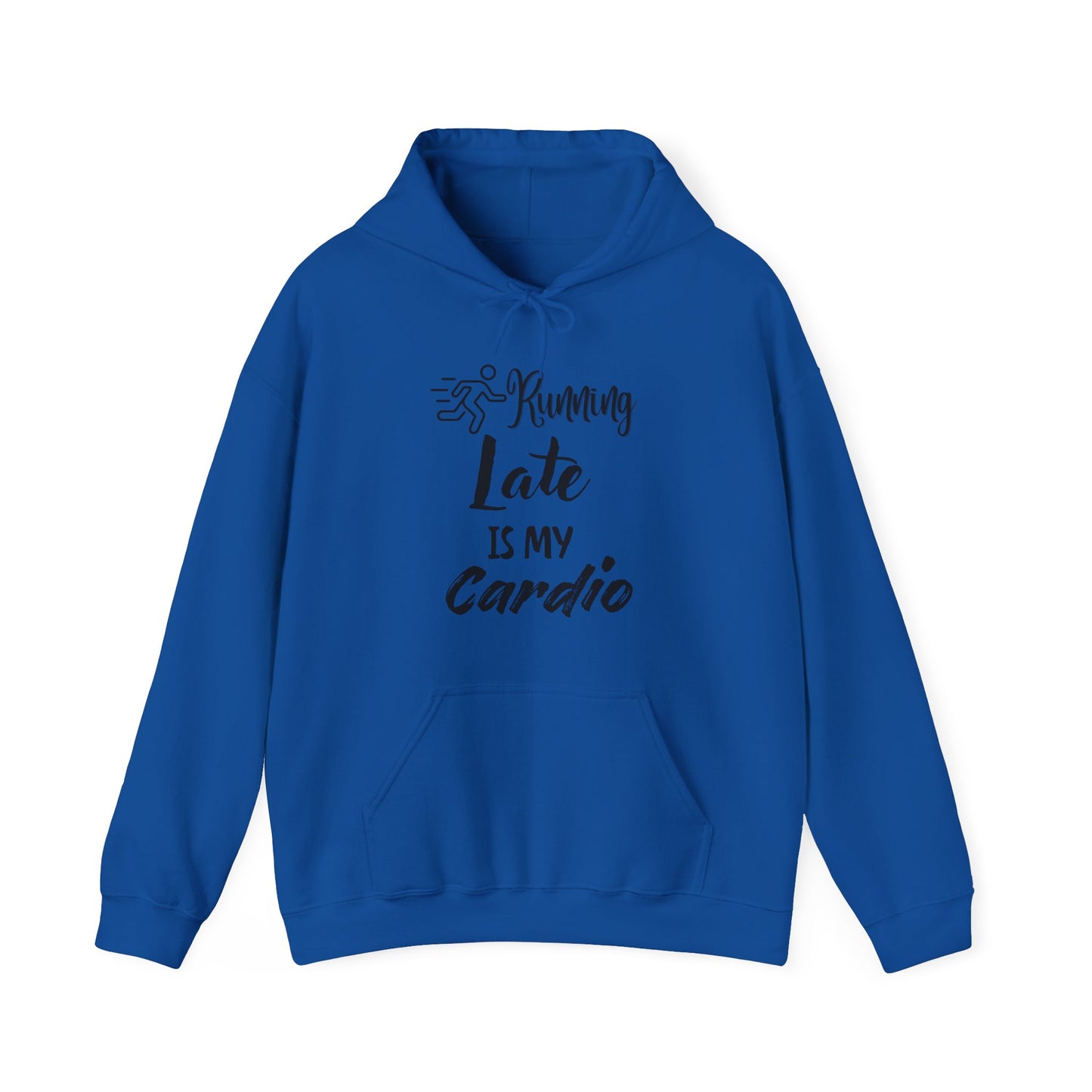 Running Late is My Cardio Hoodie - Unisex Heavy Blend Sweatshirt for Fitness Lovers