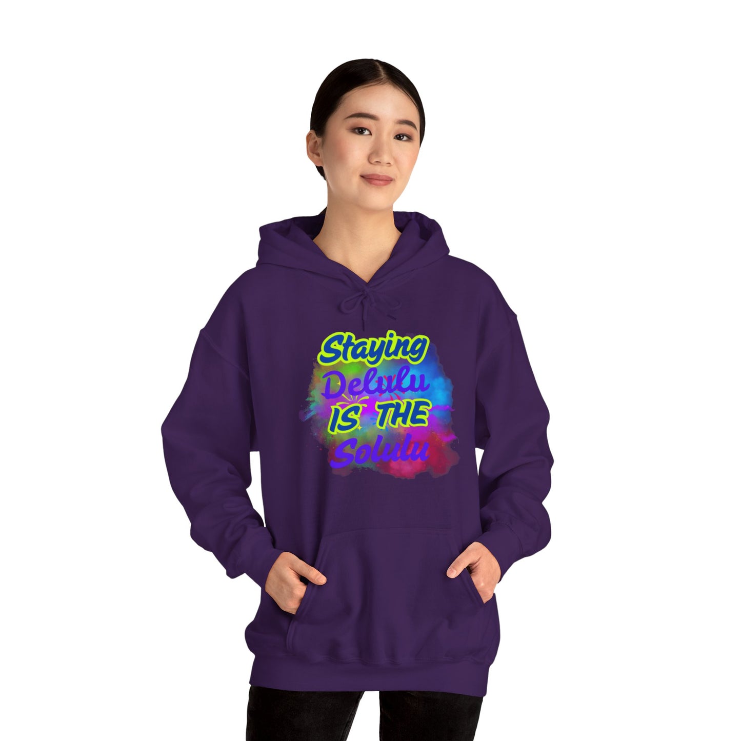 Colorful Unisex Hooded Sweatshirt - Staying Delulu IS THE Solulu