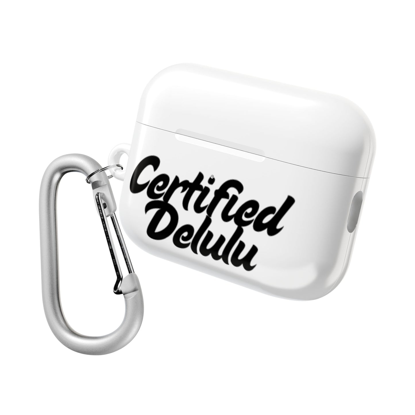 Certified Delulu AirPod Case - Trendy & Stylish Accessory for Music Lovers