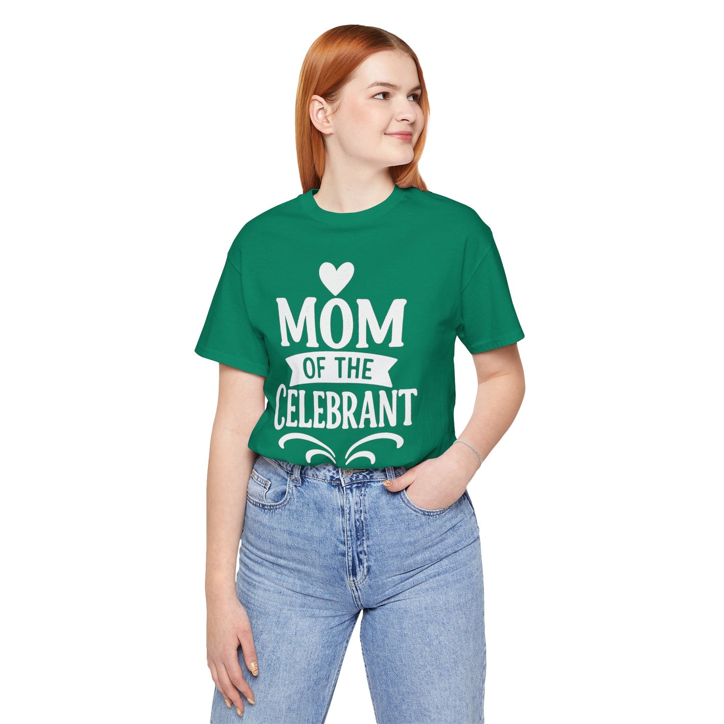 Mom of the Celebrant Short Sleeve Tee | Perfect for Celebrations, Birthday Parties, Family Gatherings, Mother's Day, Gifts