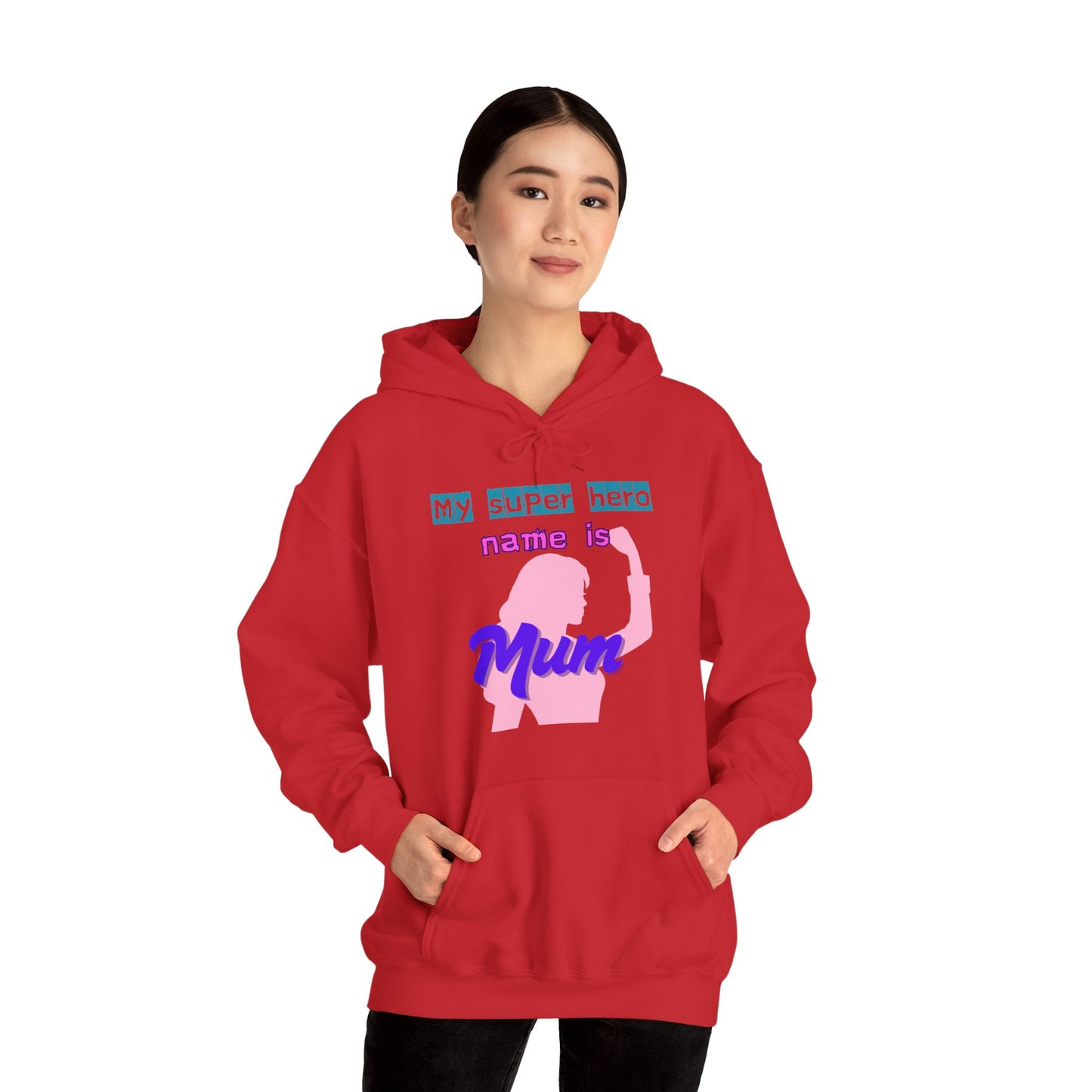 My Superhero is Mum Hoodie -Print on Front and Back
