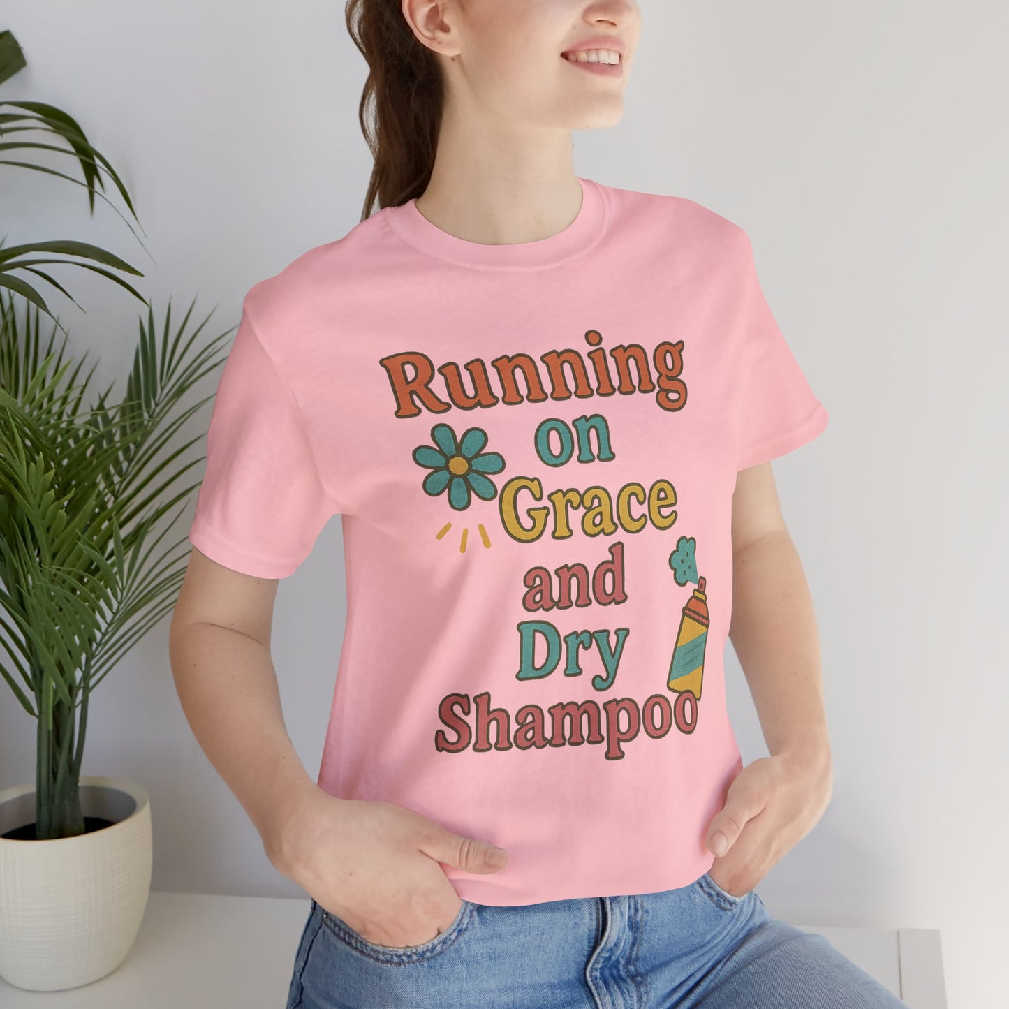 Running on Grace and Dry Shampoo Tee, Funny T-Shirt for Moms, Comfortable Everyday Wear, Gift for Hair Lovers, Trendy Casual Style