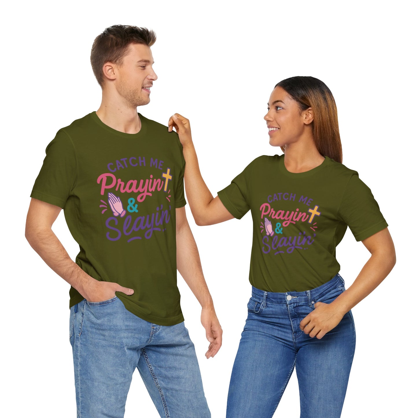 Catch Me Pray'in & Slay'in Unisex Tee, Inspiration T-Shirt, Faith-Based Apparel, Positive Vibe Shirt, Casual Religious Gift