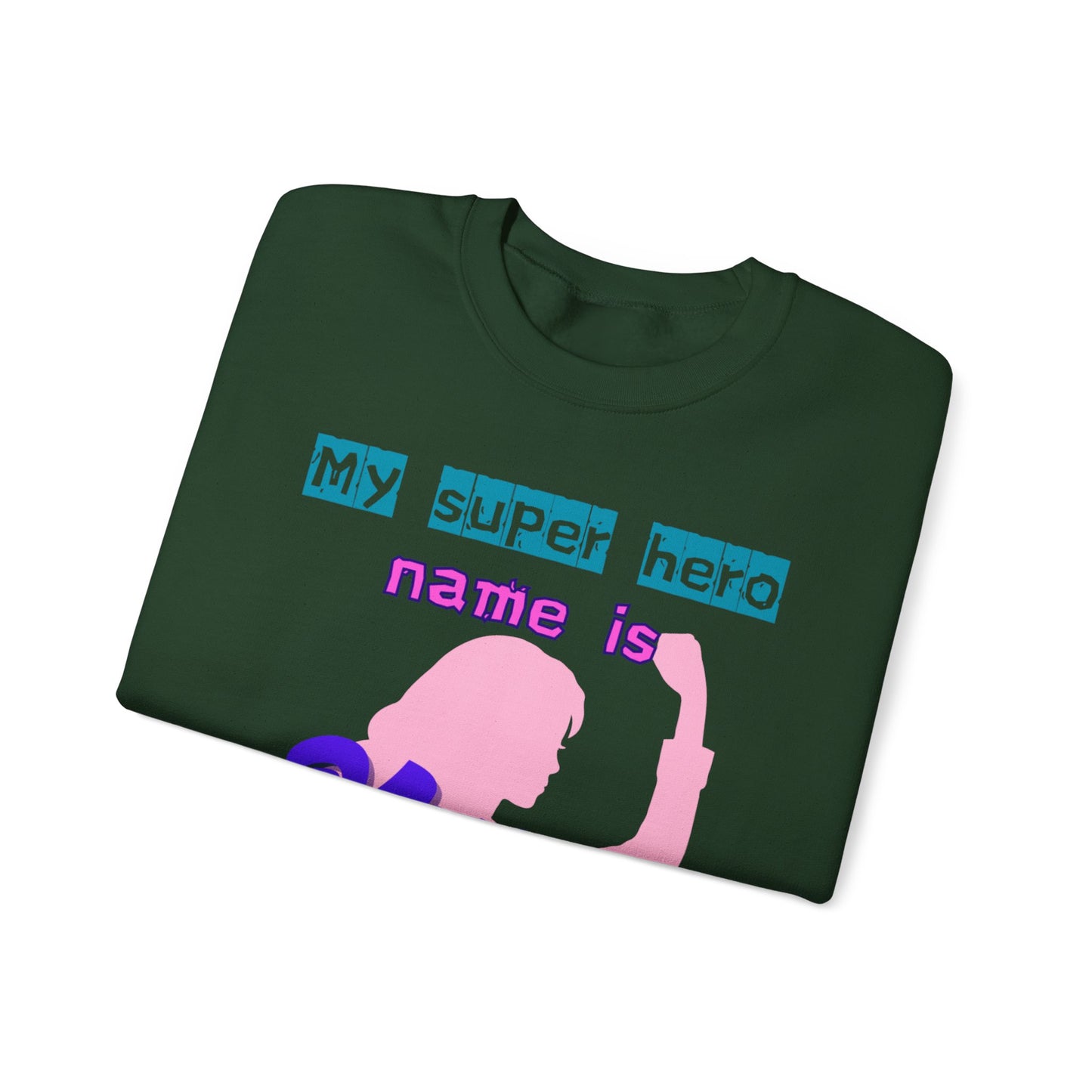 My Super Hero Mum Crewneck Sweatshirt - Ideal Gift for Mother's Day