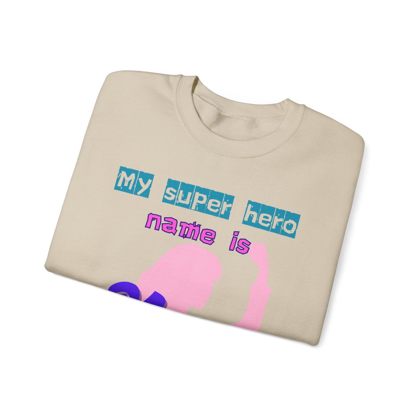 My Superhero Mum Sweatshirt, Cozy Unisex Crewneck, Gift for Moms, Mother's Day, Comfortable Everyday Wear