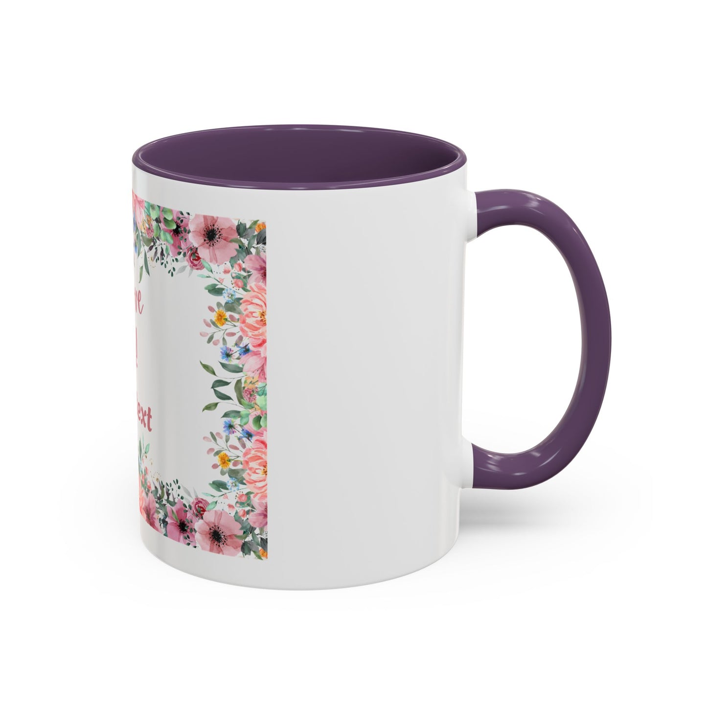 Floral Accent Coffee Mug - "We Love You!" Personalized Gift