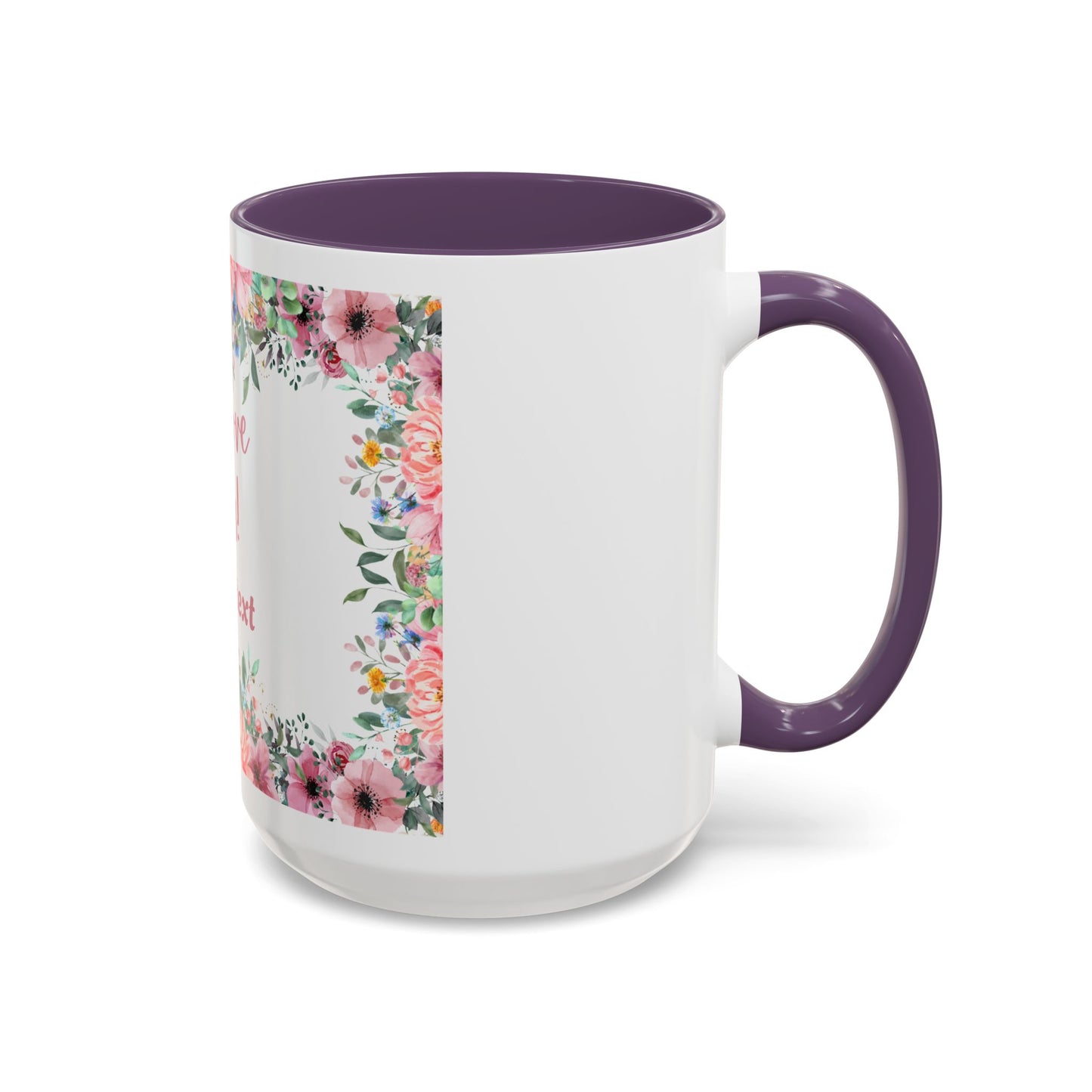 Floral Accent Coffee Mug - "We Love You!" Personalized Gift