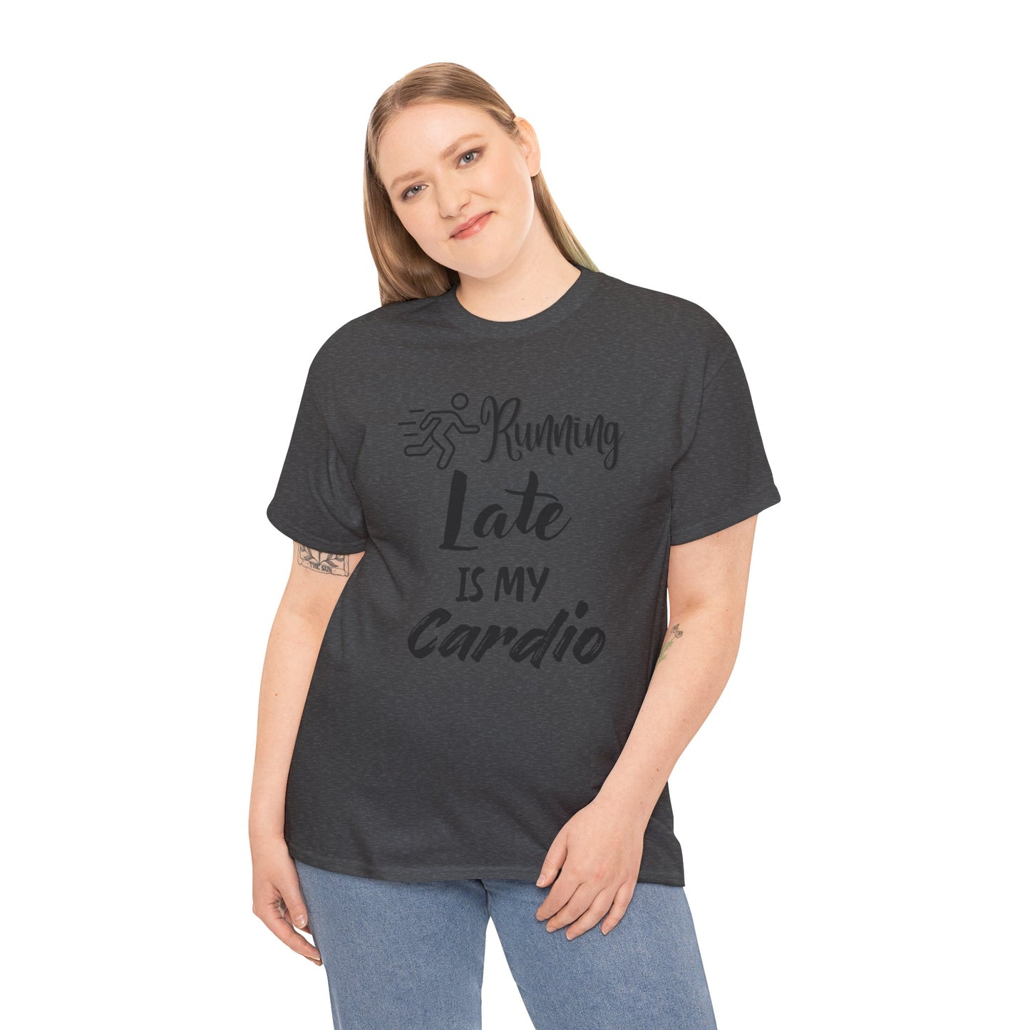 Running Late Is My Cardio Unisex Heavy Cotton Tee
