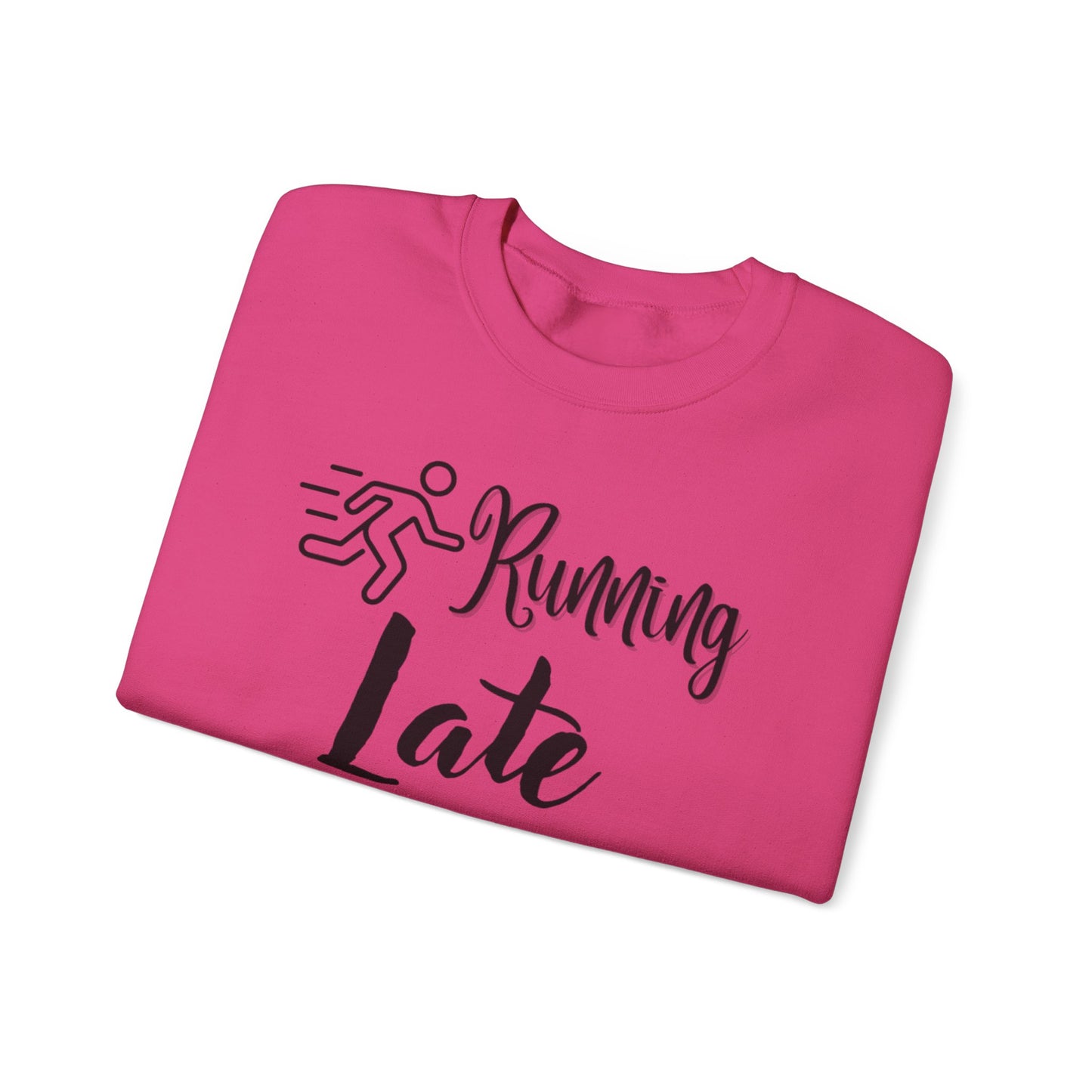 Running Late Is My Cardio Unisex Crewneck Sweatshirt - Cozy Activewear for Fitness Enthusiasts