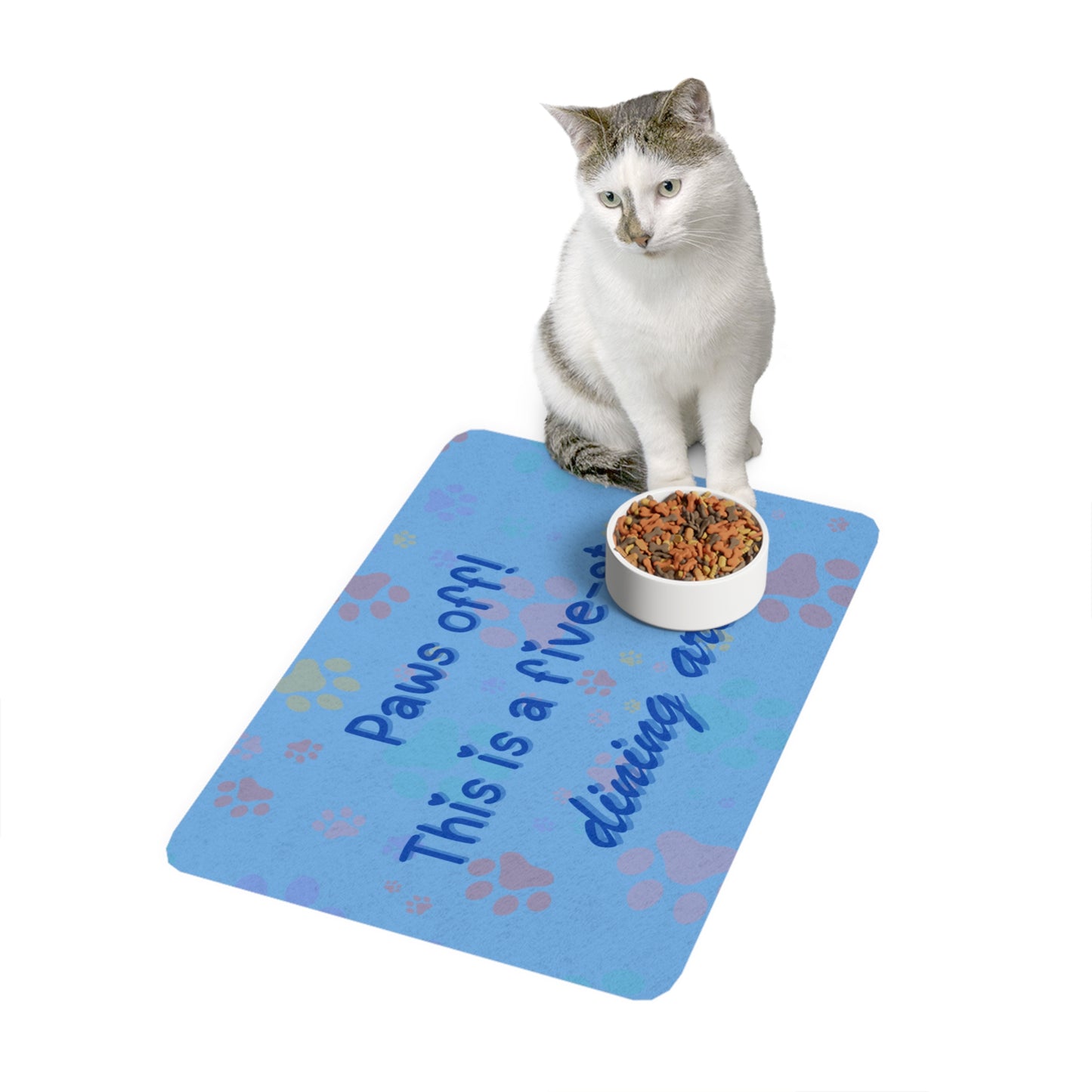 Whimsical Pet Food Mat, Dog Bowl Mat, Cat Feeding Mat, Paws Off Dining Area, Kitchen Decor, Unique Pet Gift