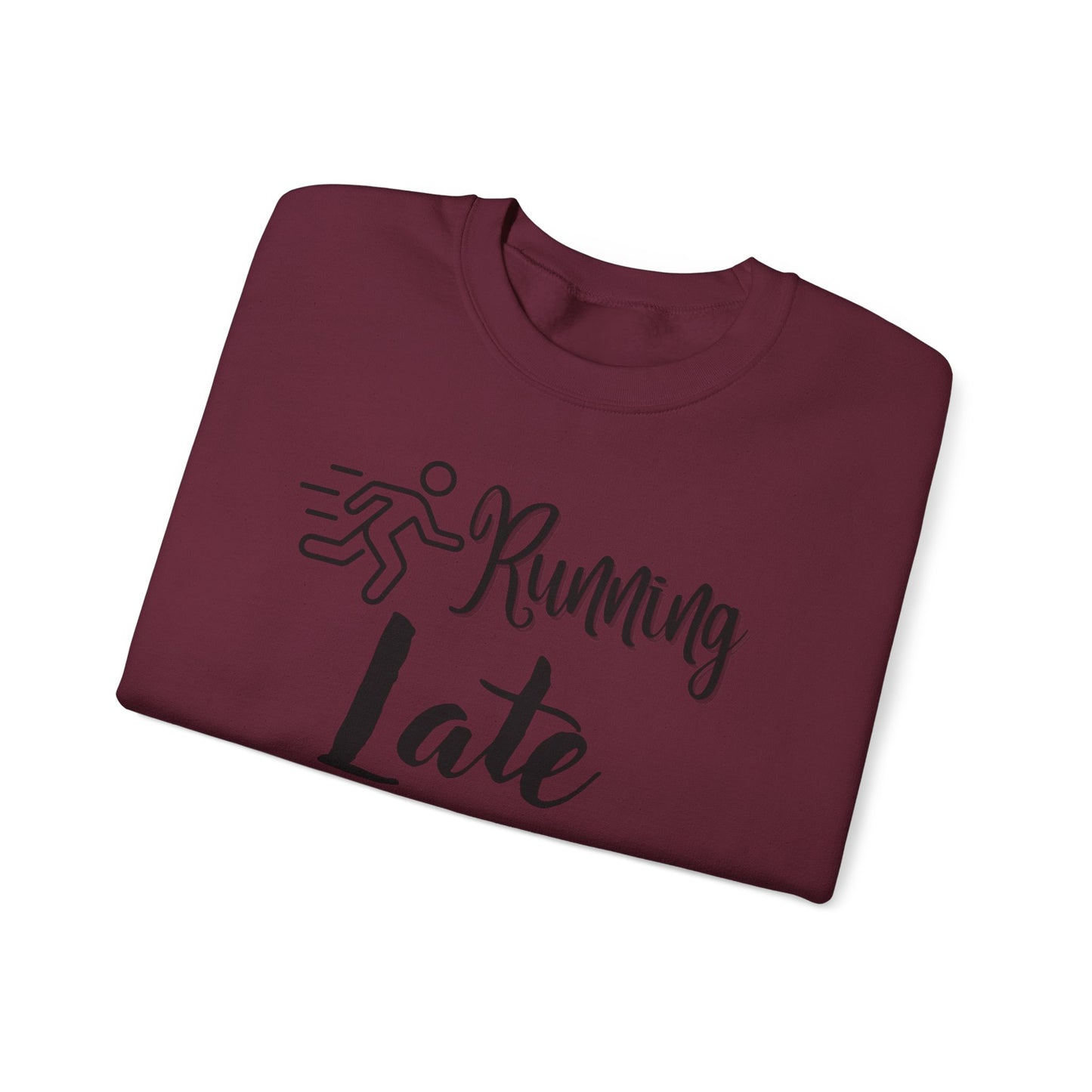 Running Late Is My Cardio Unisex Crewneck Sweatshirt - Cozy Activewear for Fitness Enthusiasts