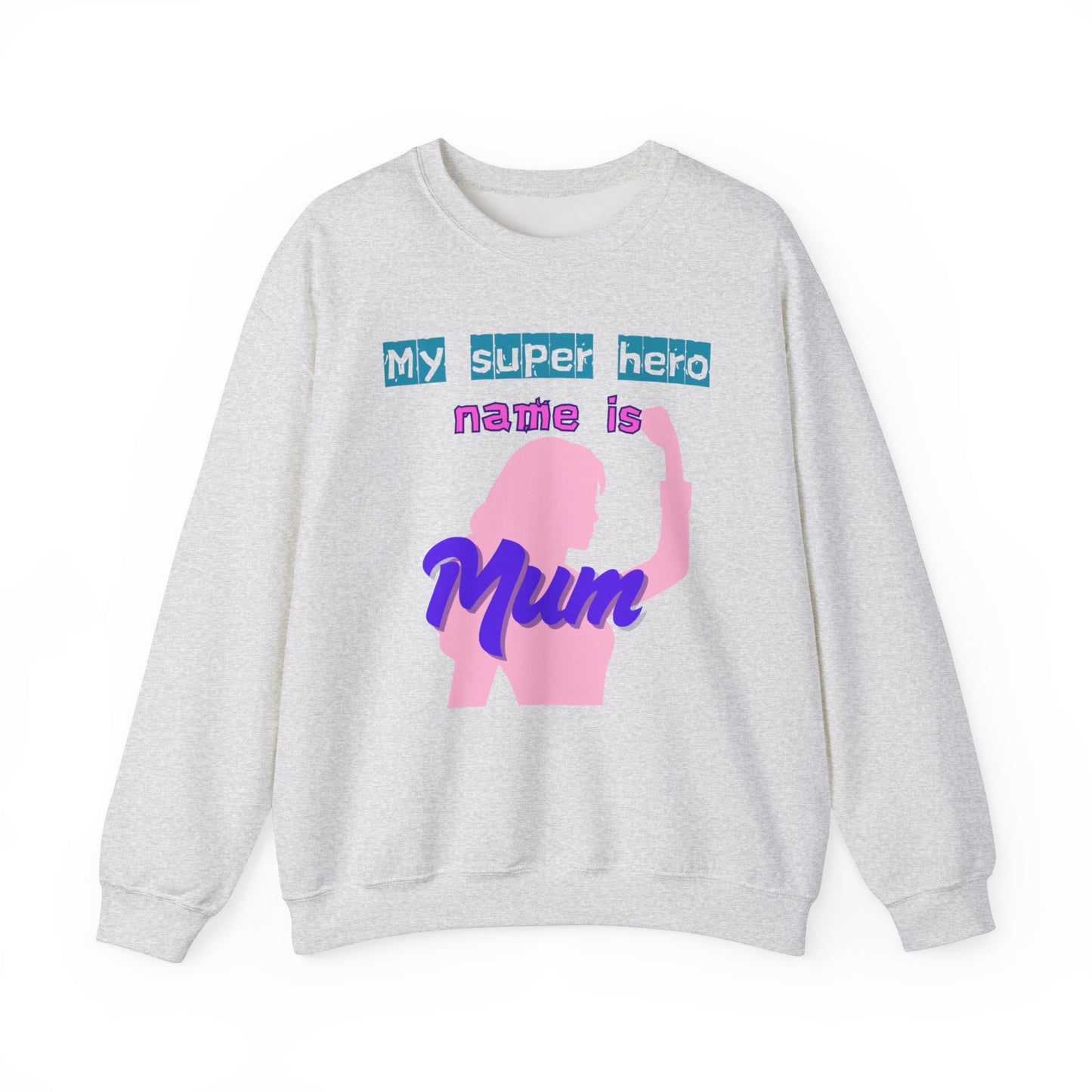 My Superhero Mum Sweatshirt, Cozy Unisex Crewneck, Gift for Moms, Mother's Day, Comfortable Everyday Wear