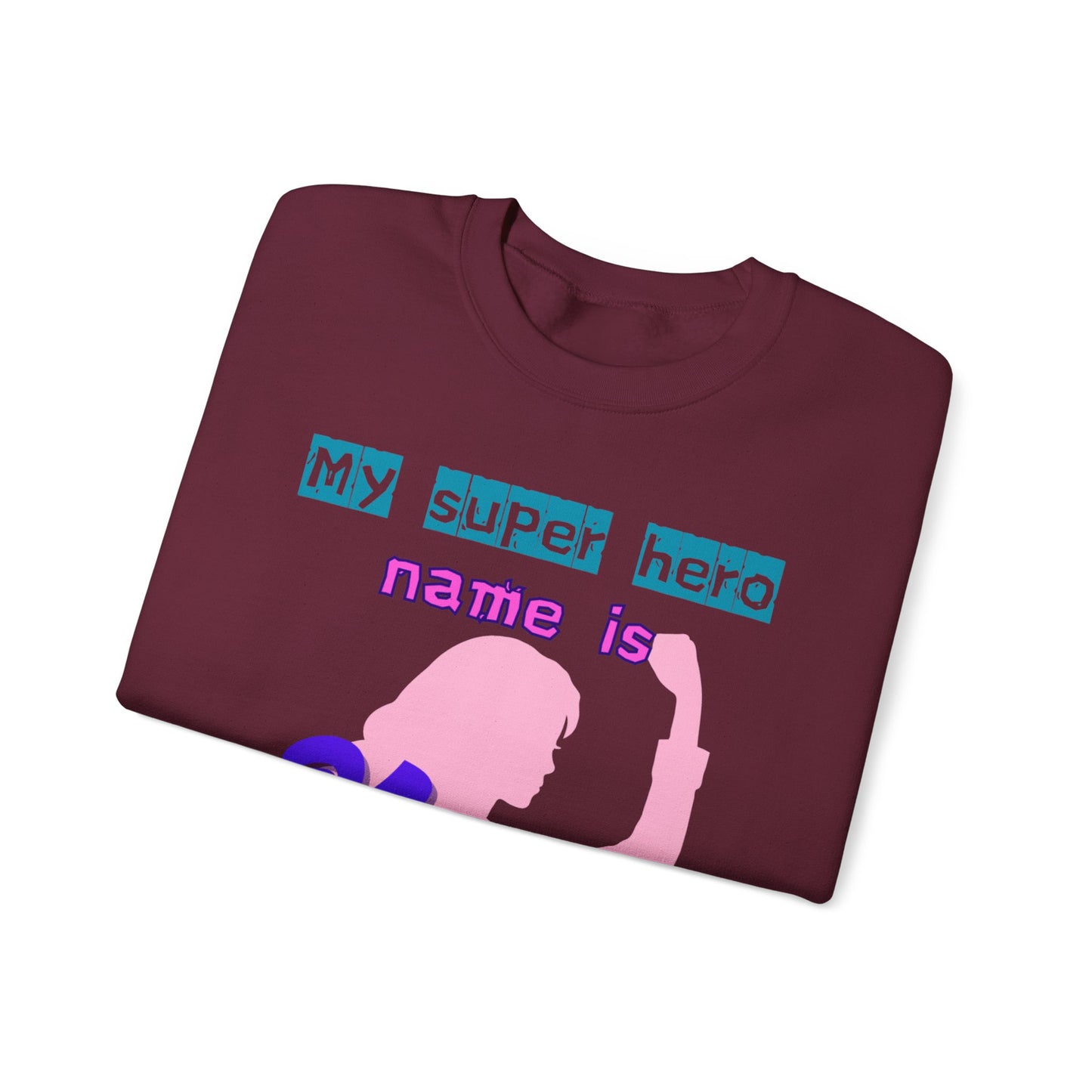 My Superhero Mum Sweatshirt, Cozy Unisex Crewneck, Gift for Moms, Mother's Day, Comfortable Everyday Wear