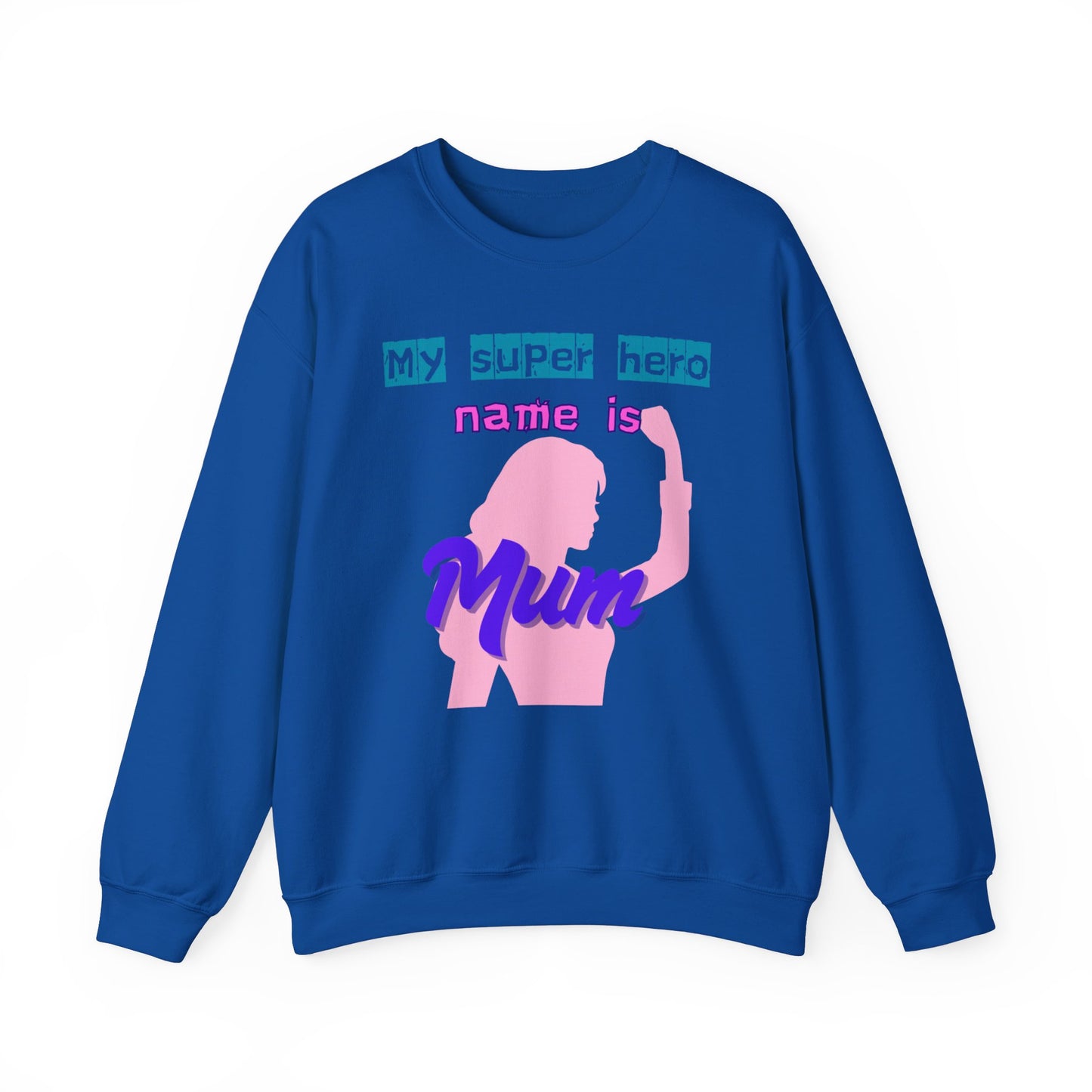 My Superhero Mum Sweatshirt, Cozy Unisex Crewneck, Gift for Moms, Mother's Day, Comfortable Everyday Wear