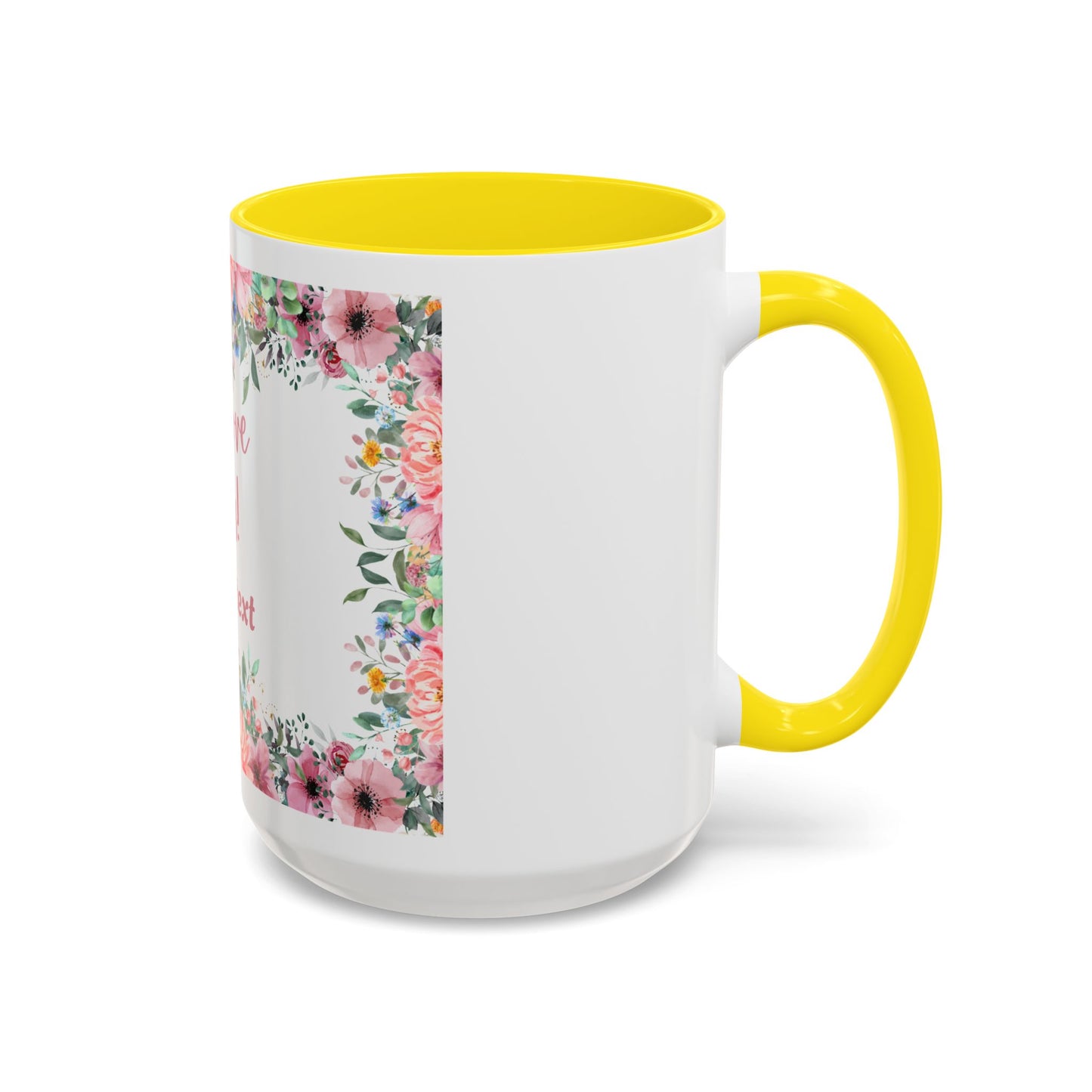 Floral Accent Coffee Mug - "We Love You!" Personalized Gift