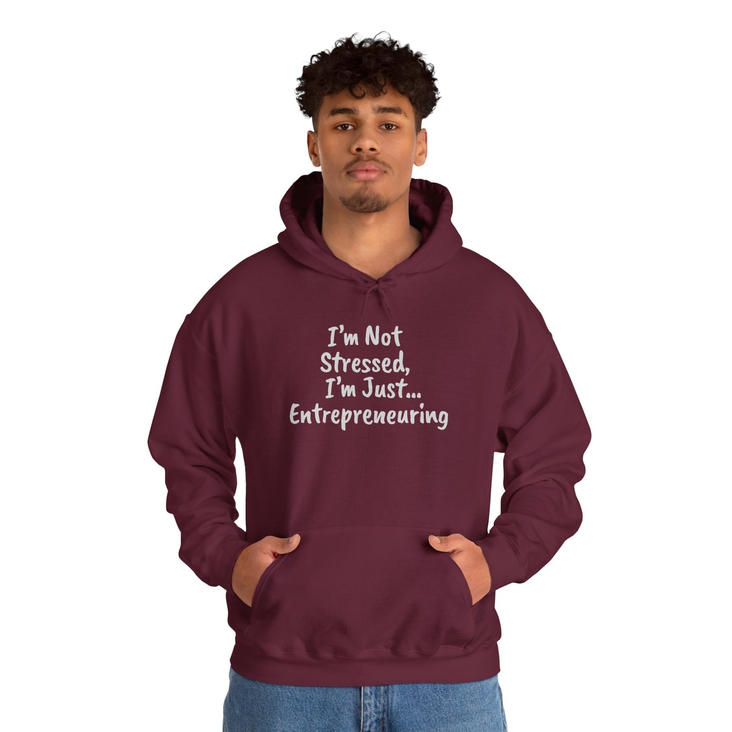 Entrepreneur Hoodie - "I'm Not Stressed, I'm Just..." Heavy Blend Sweatshirt for Creatives