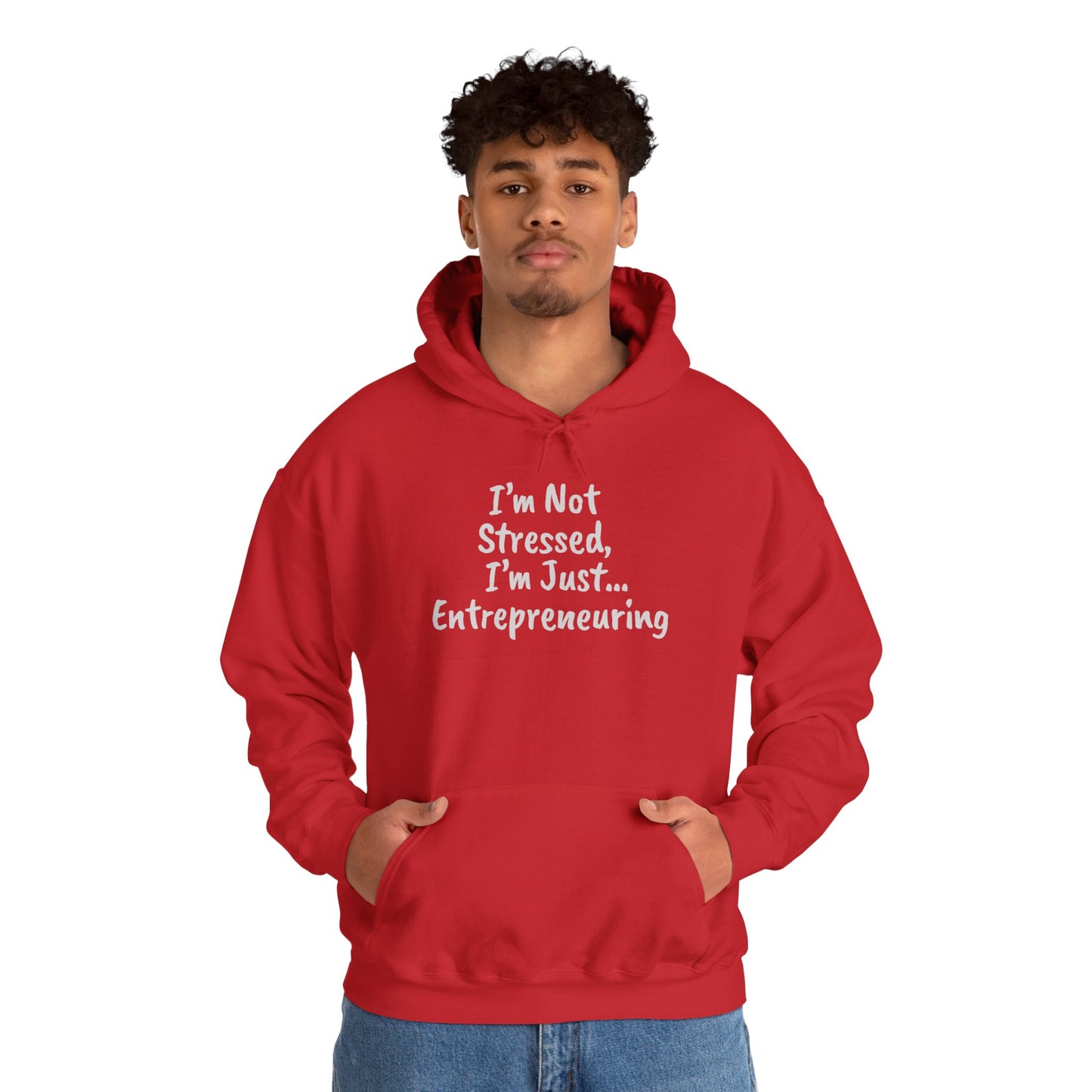 Entrepreneur Hoodie - "I'm Not Stressed, I'm Just..." Heavy Blend Sweatshirt for Creatives