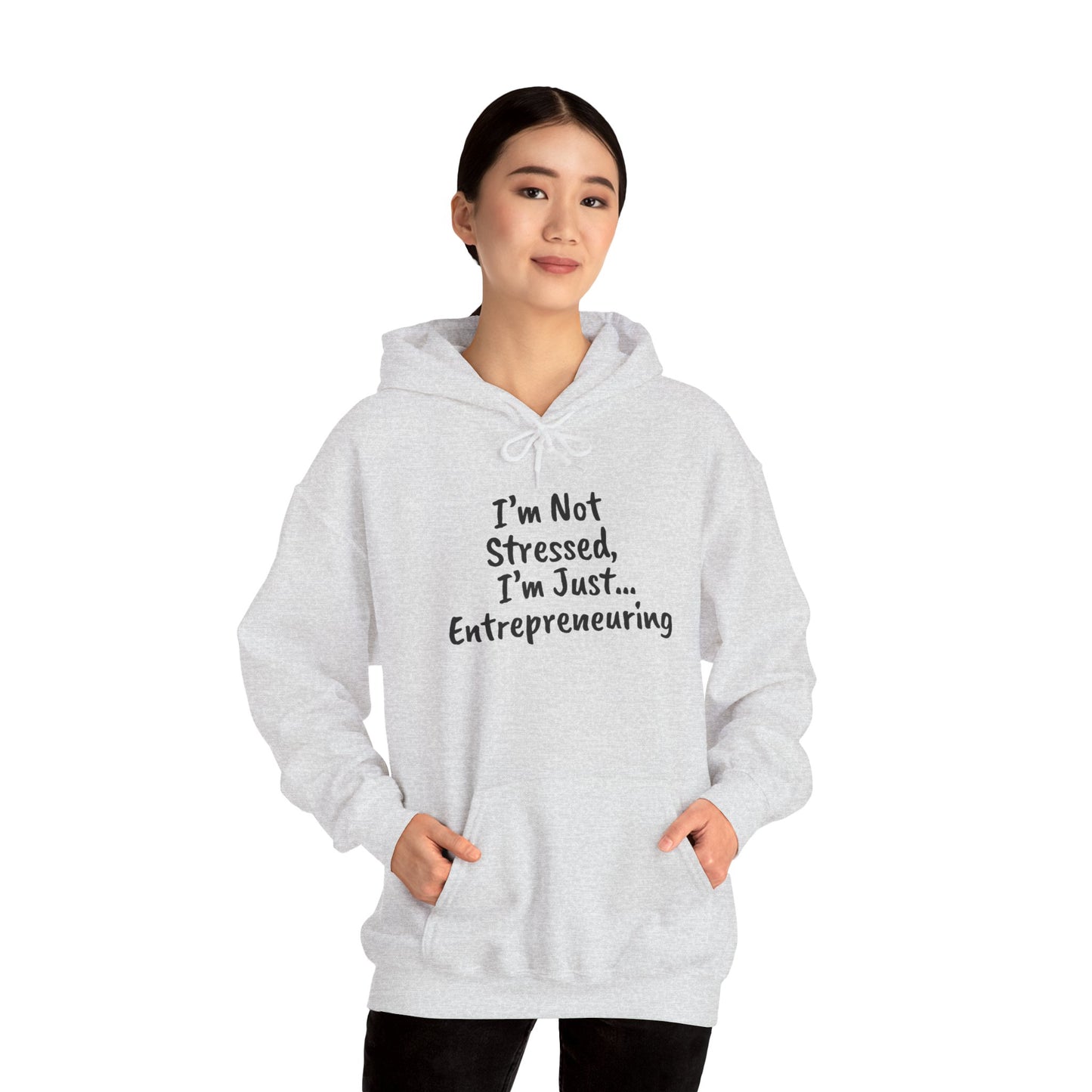 Entrepreneur Hoodie - "I'm Not Stressed, I'm Just..." Heavy Blend Sweatshirt for Creatives