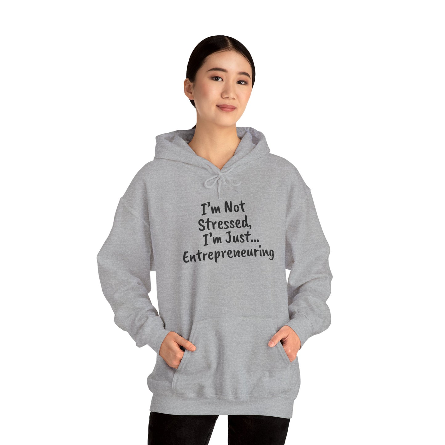 Entrepreneur Hoodie - "I'm Not Stressed, I'm Just..." Heavy Blend Sweatshirt for Creatives