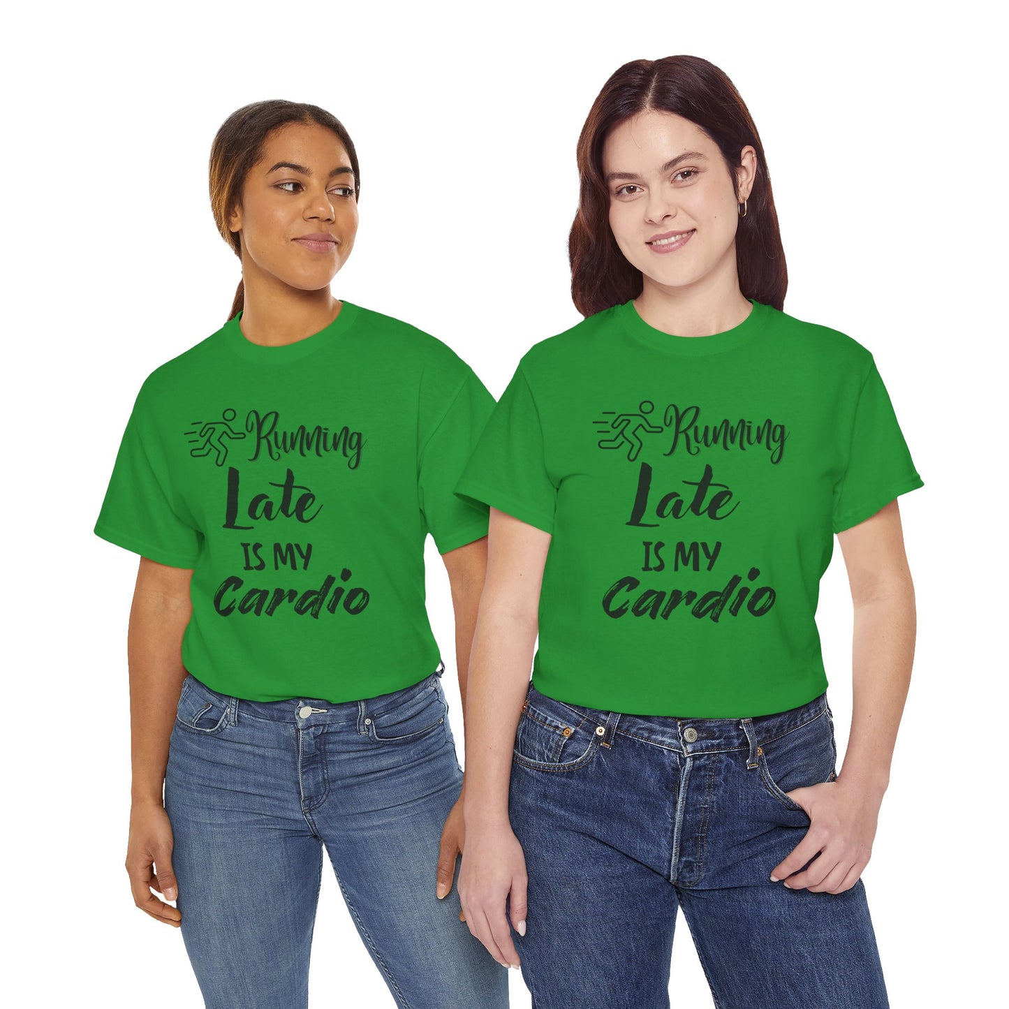 Running Late Is My Cardio Unisex Heavy Cotton Tee