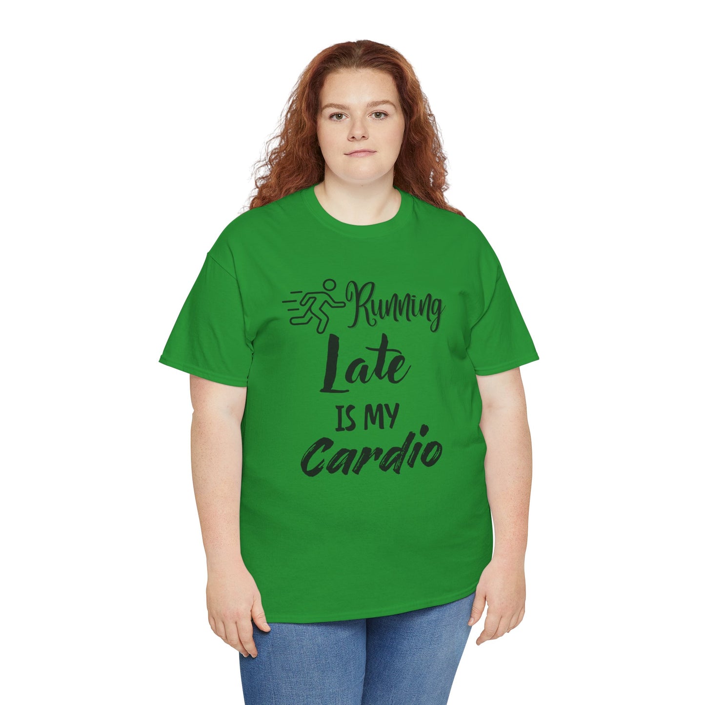 Running Late Is My Cardio Unisex Heavy Cotton Tee