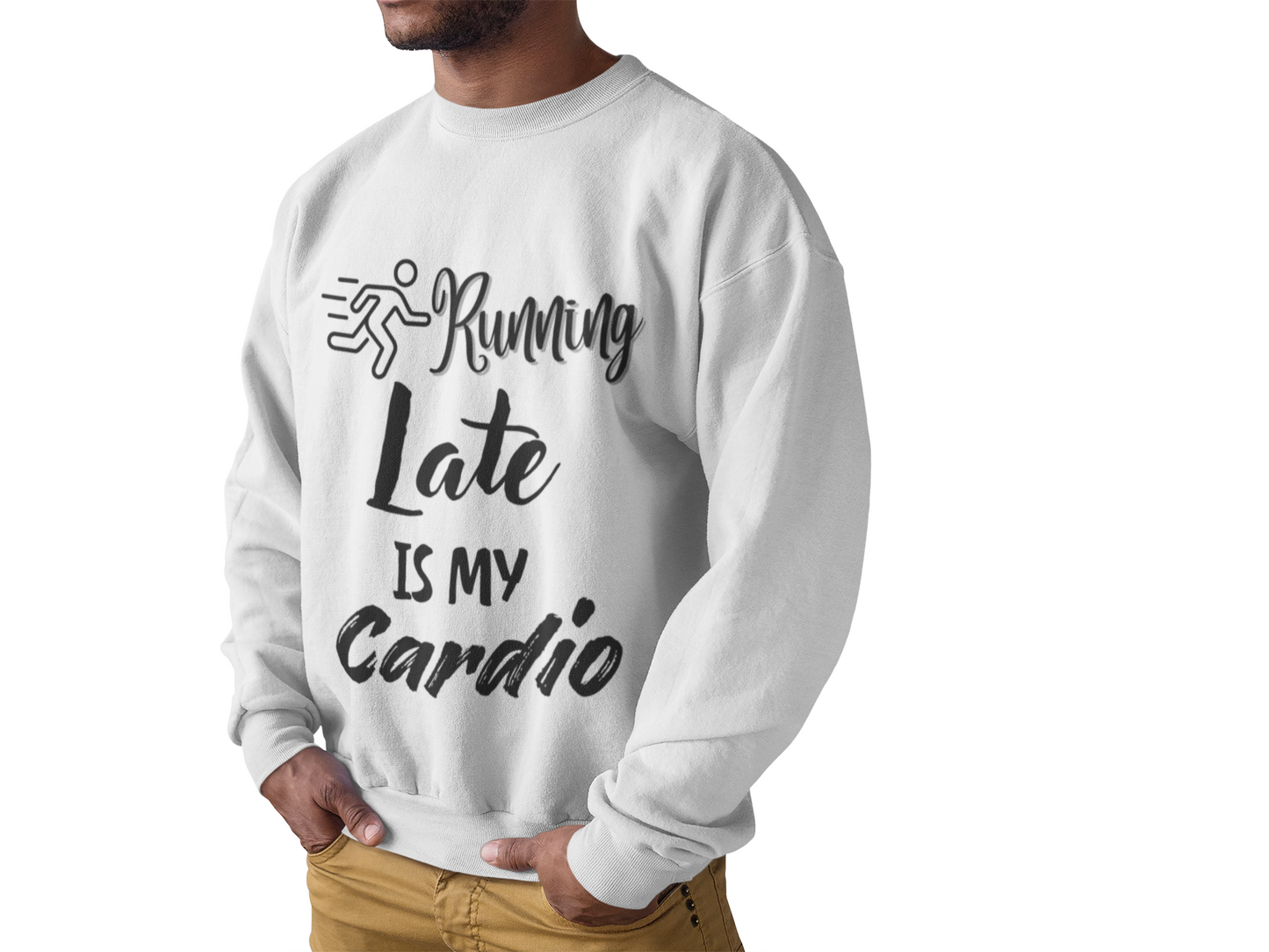 Running Late Is My Cardio Unisex Crewneck Sweatshirt - Cozy Activewear for Fitness Enthusiasts