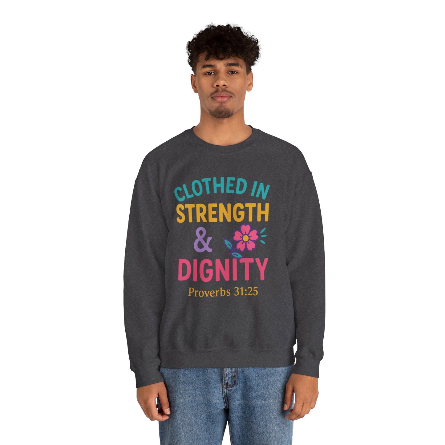 Strength & Dignity Sweatshirt for Women - Inspirational Crewneck, Perfect Gift for Moms, Birthdays, Encouragement, Proverbs 31:25