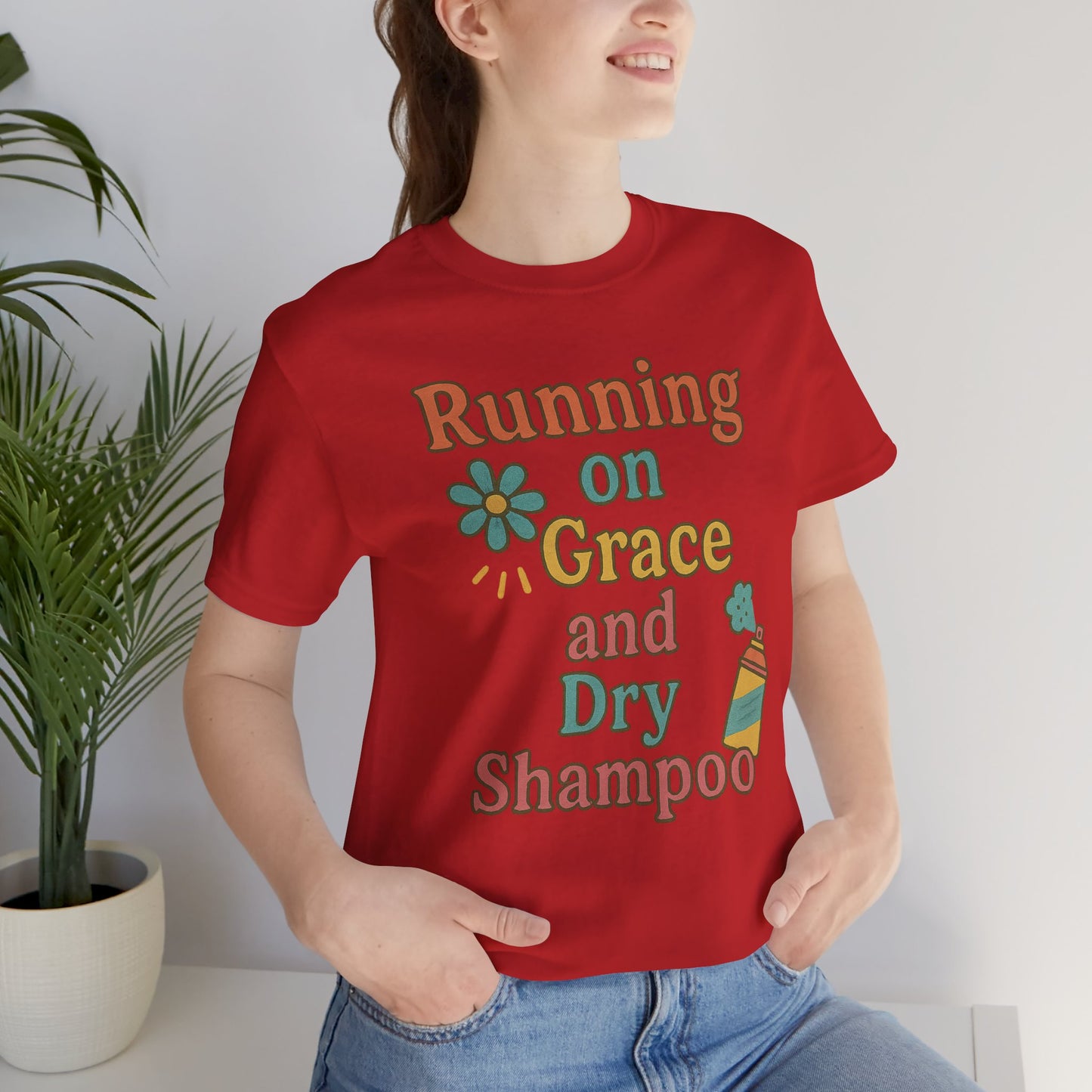 Running on Grace and Dry Shampoo Tee, Funny T-Shirt for Moms, Comfortable Everyday Wear, Gift for Hair Lovers, Trendy Casual Style