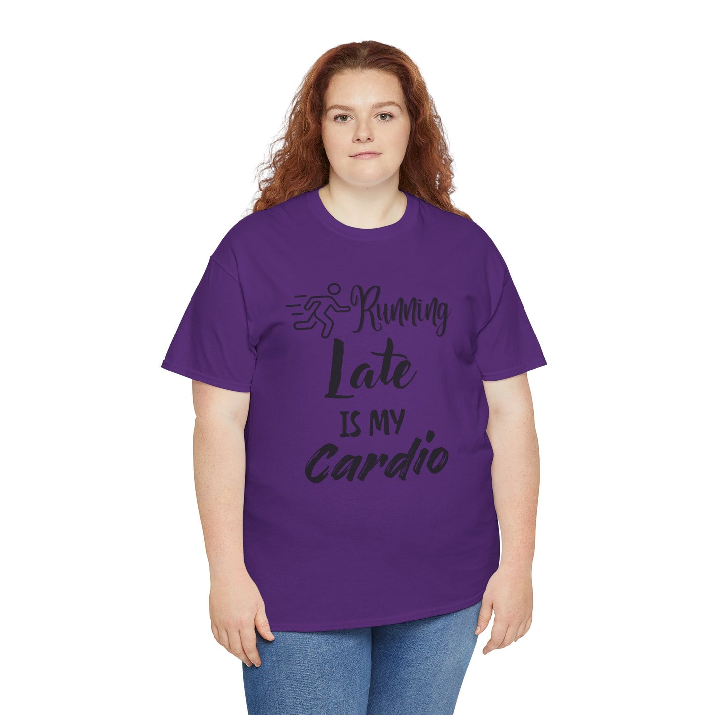 Running Late Is My Cardio Unisex Heavy Cotton Tee