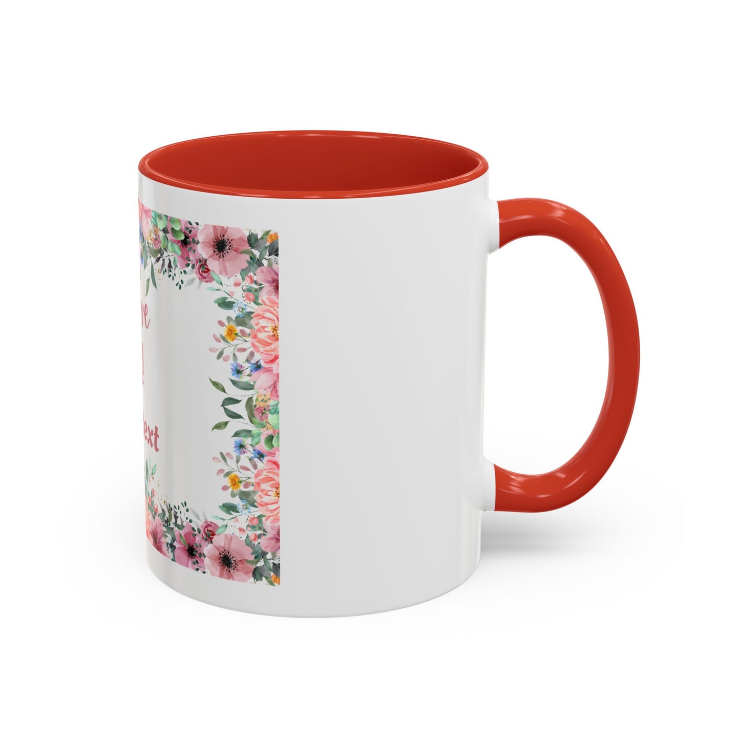 Floral Accent Coffee Mug - "We Love You!" Personalized Gift