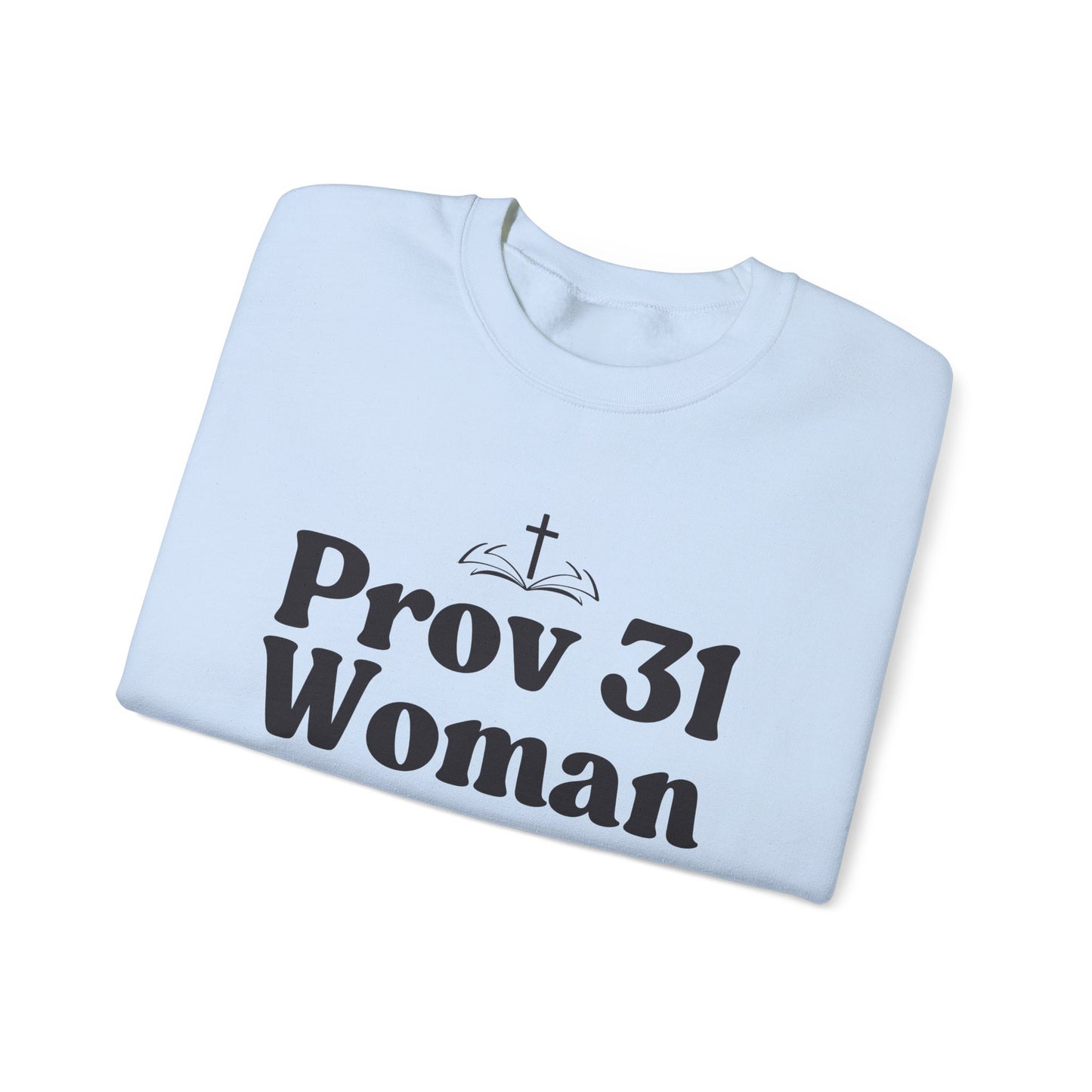 Faith-Inspired Unisex Crewneck Sweatshirt, Prov 31 Woman Gift, Cozy Apparel, Christian Fashion, Spirituality, Everyday Wear
