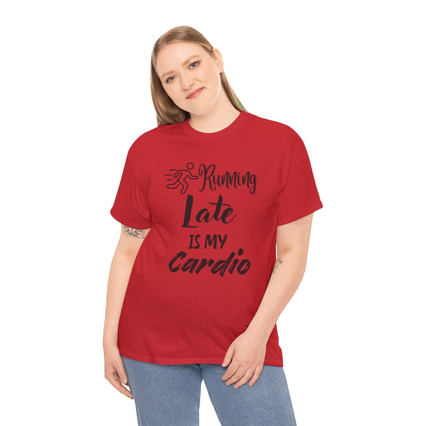 Running Late Is My Cardio Unisex Heavy Cotton Tee