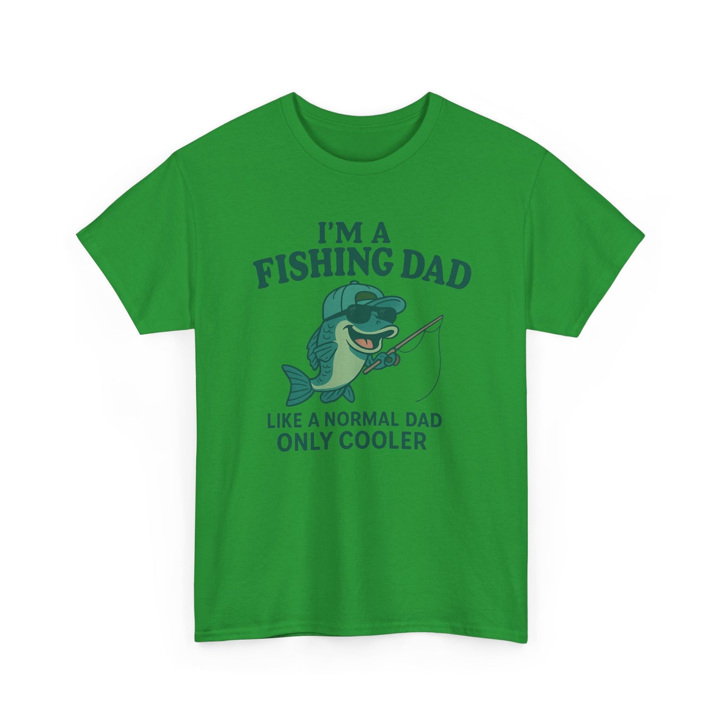 Fishing Dad Humor Tee - Perfect Gift for Father's Day, Fishing Enthusiasts, Casual Wear, Family Gatherings, Summer Fun
